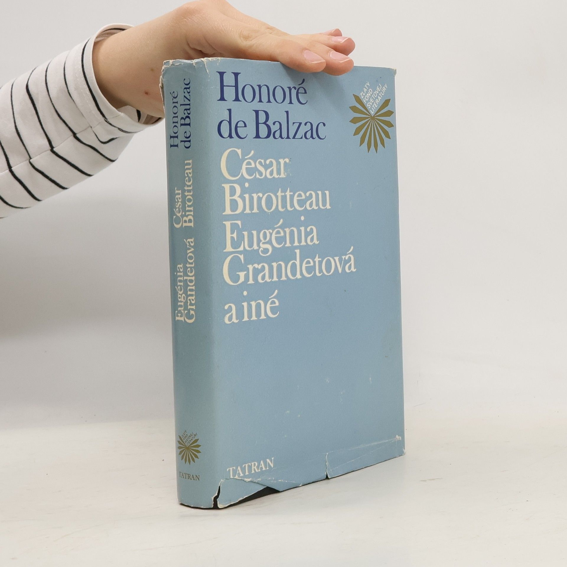 Honoré de Balzac César Birotteau, Eugénia Grandetová a iné