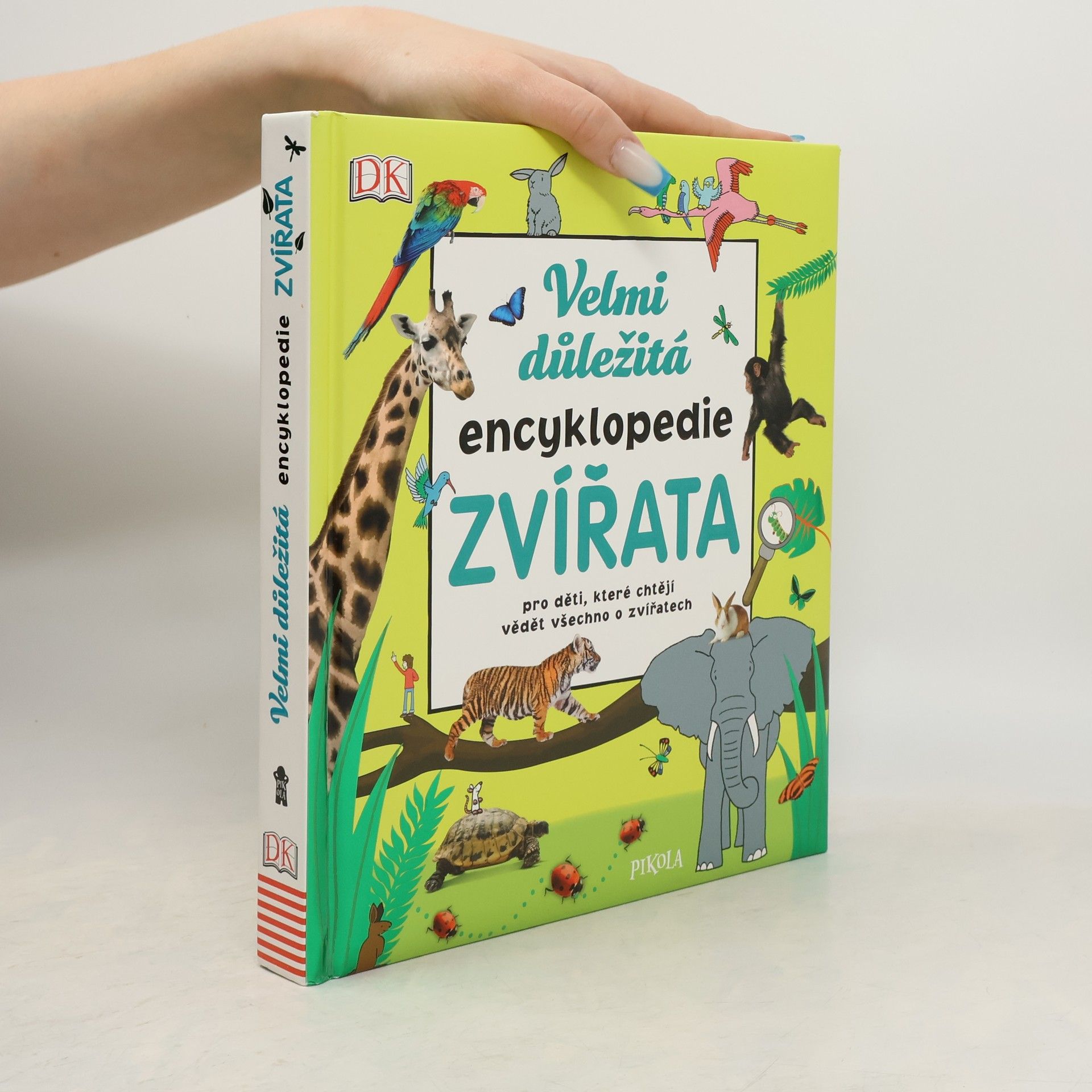 Petr Roth Zvířata. Velmi důležitá encyklopedie pro děti, které chtějí o zvířatech všechno vědět