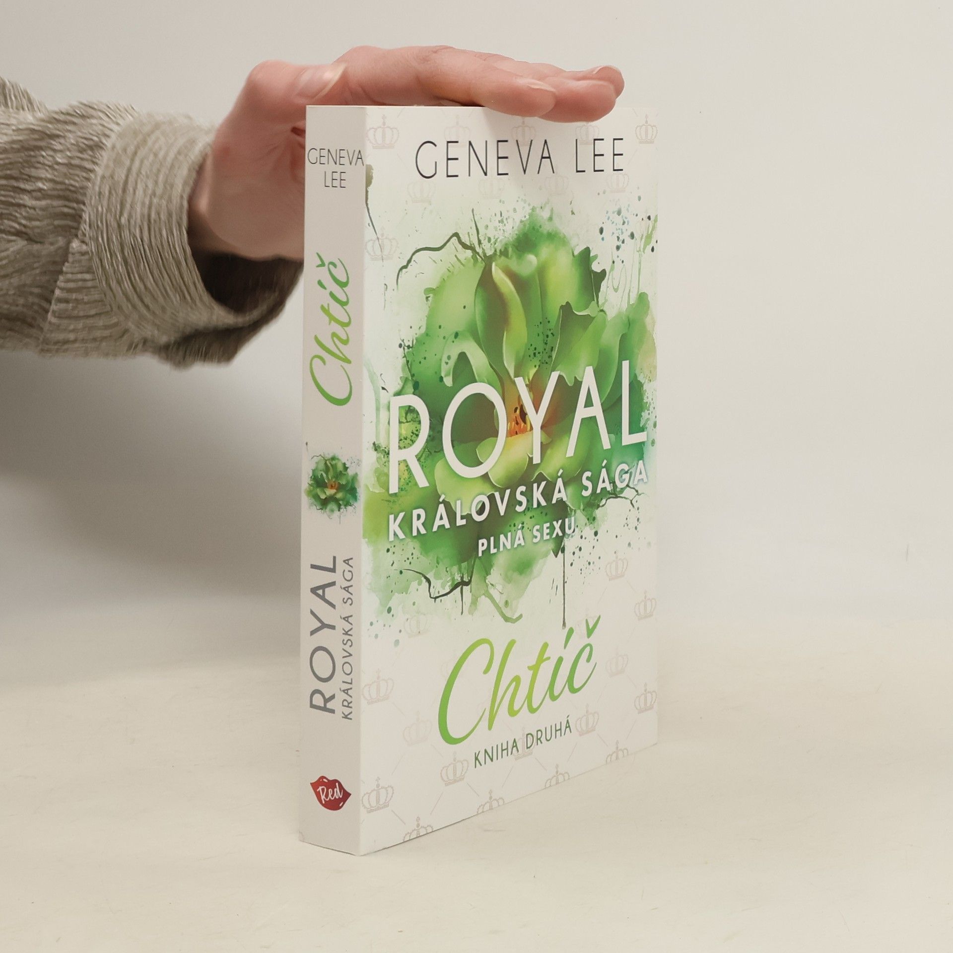 Geneva Lee Royal, královská sága plná sexu: Chtíč, kniha druhá