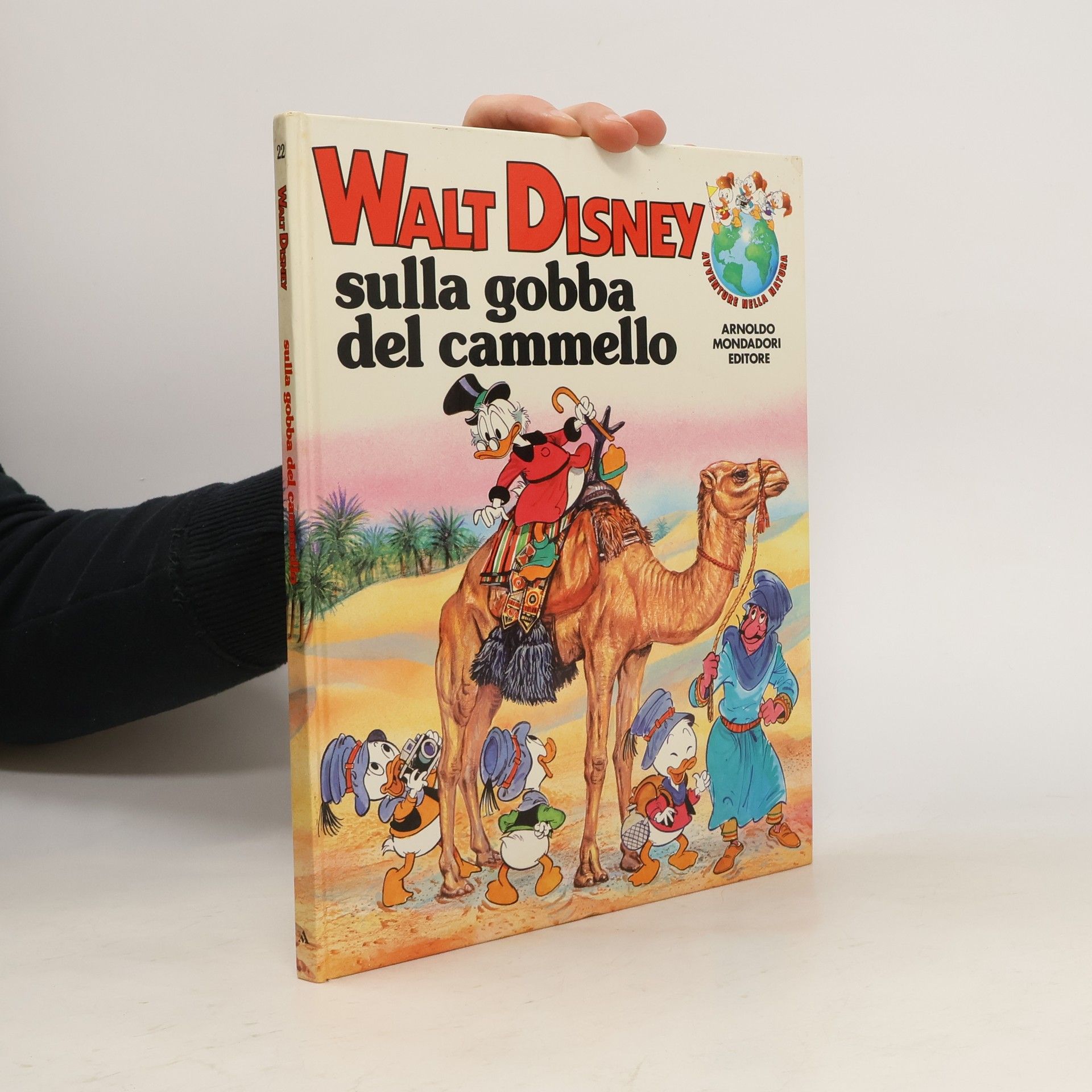 Walter Elias Disney Avventure nella Natura - 22: Sulla gobba del cammello