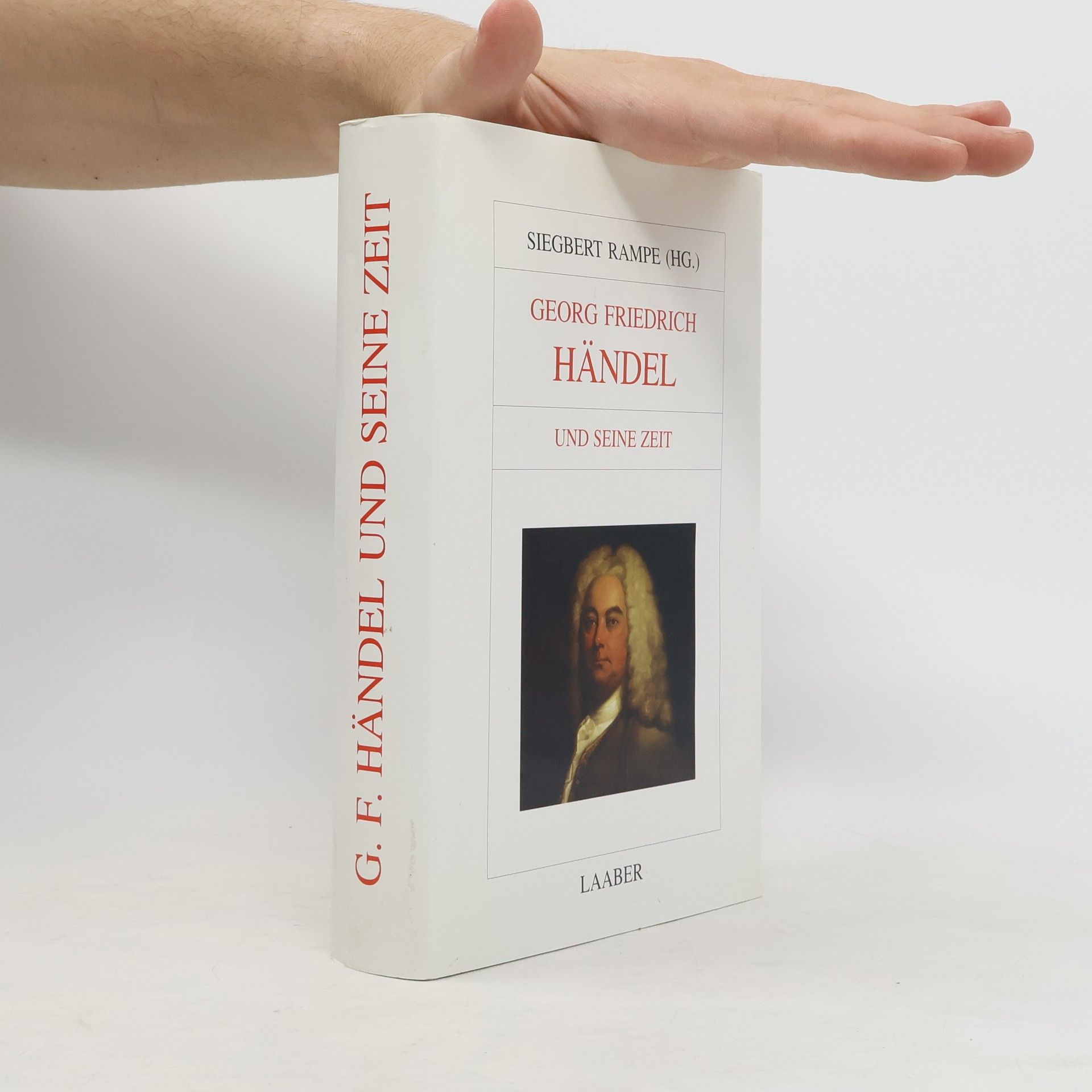 Georg Friedrich Händel und seine Zeit