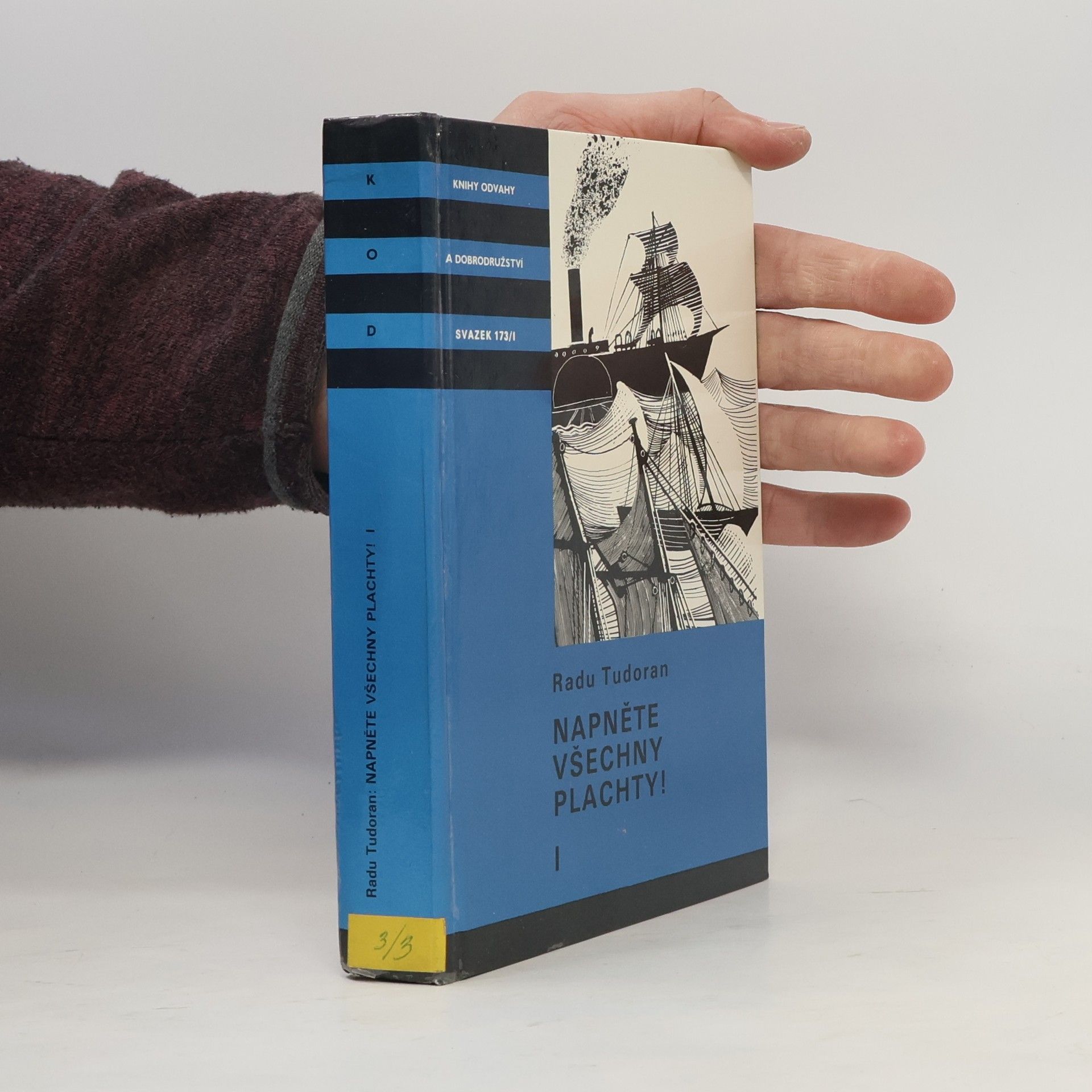 Radu Tudoran Napněte všechny plachty! I.