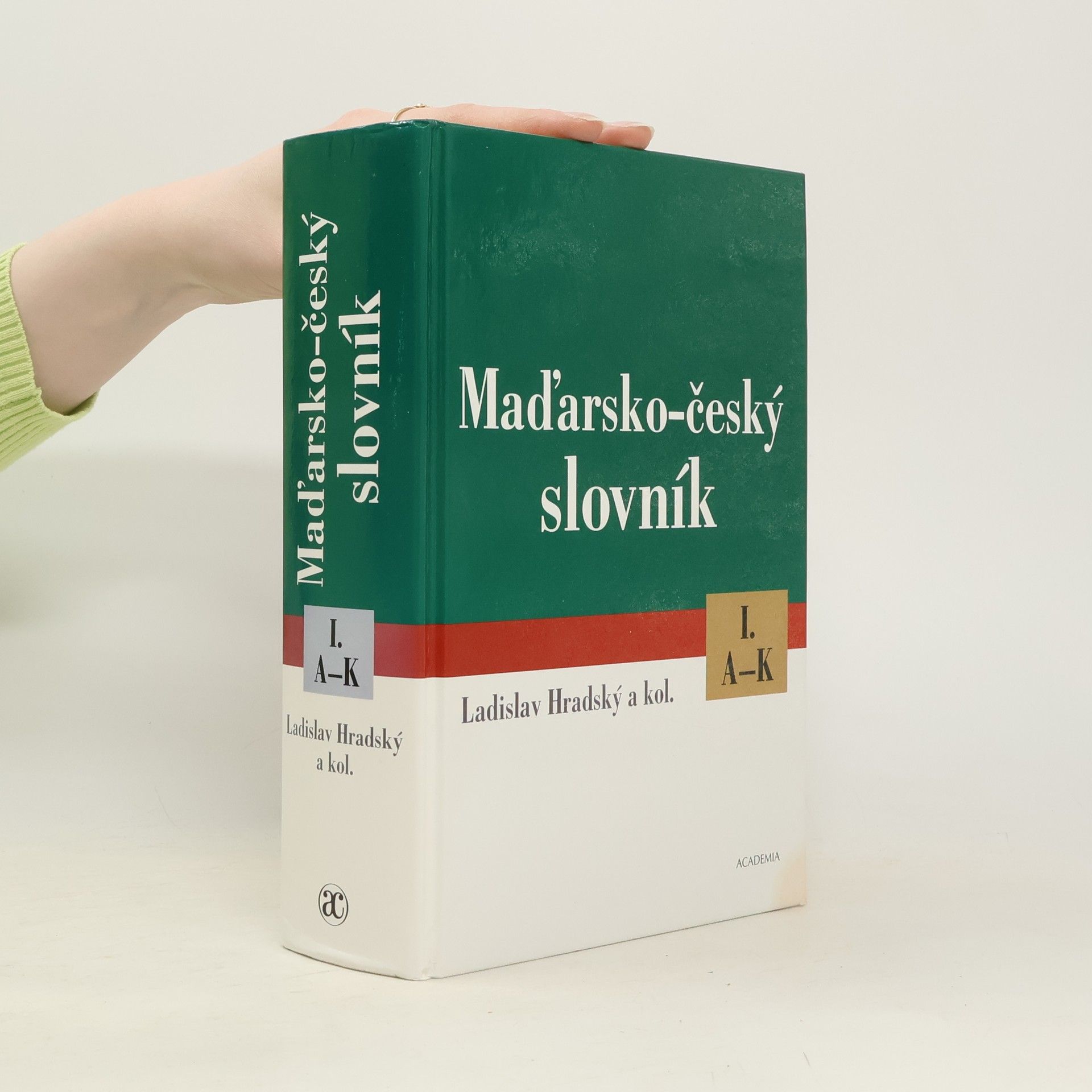 Ladislav Hradský Maďarsko-český slovník I. A-K