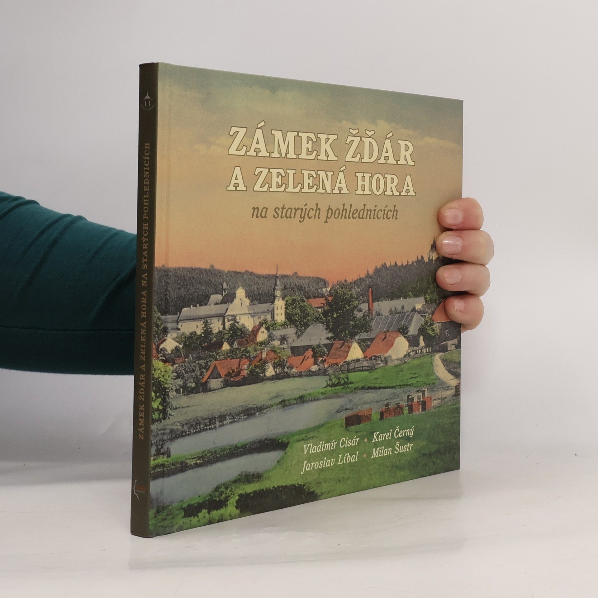 Vladimír Cisár Zámek Žďár a Zelená hora na starých pohlednicích