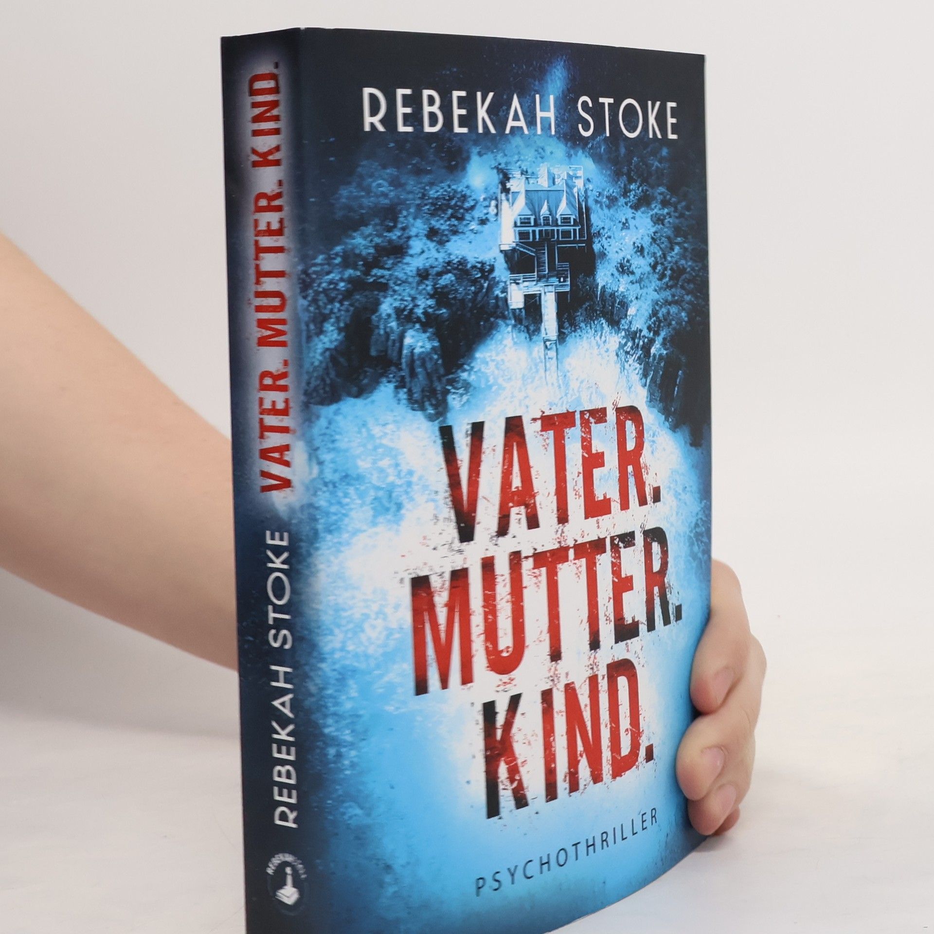 Rebekah Stoke Vater. Mutter. Kind.