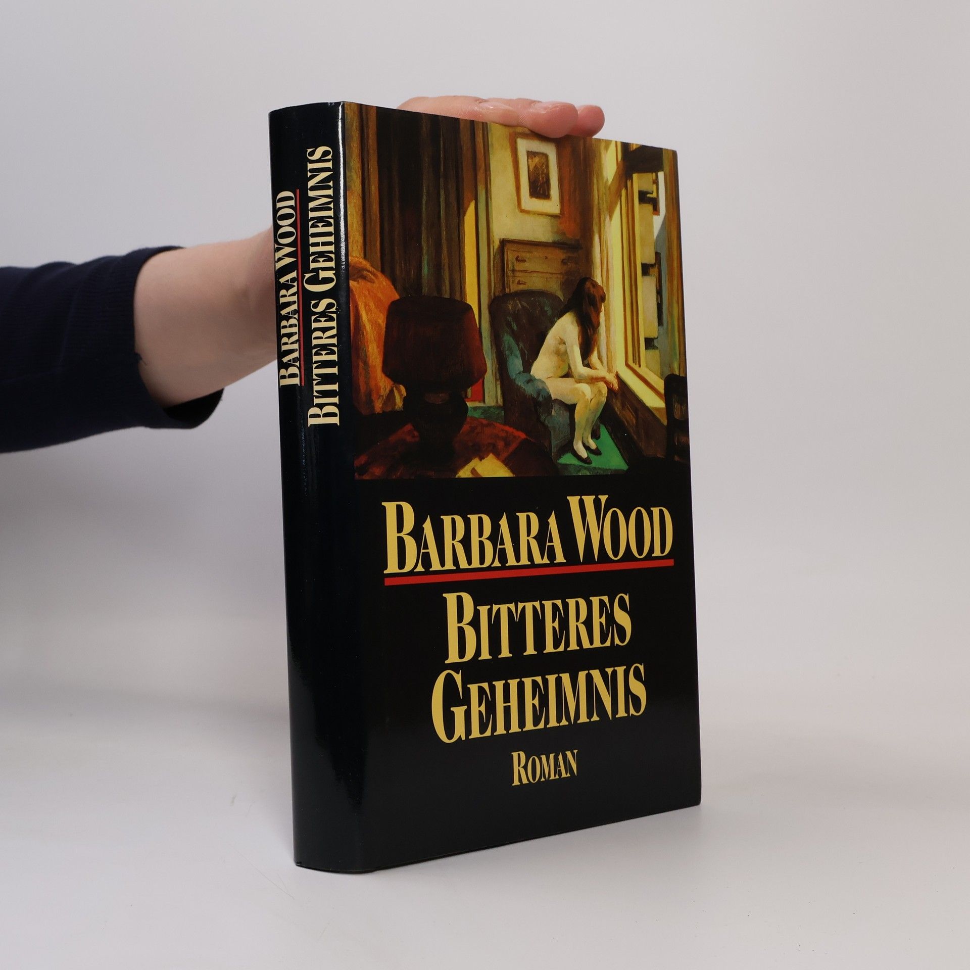 Barbara Wood Bitteres Geheimnis
