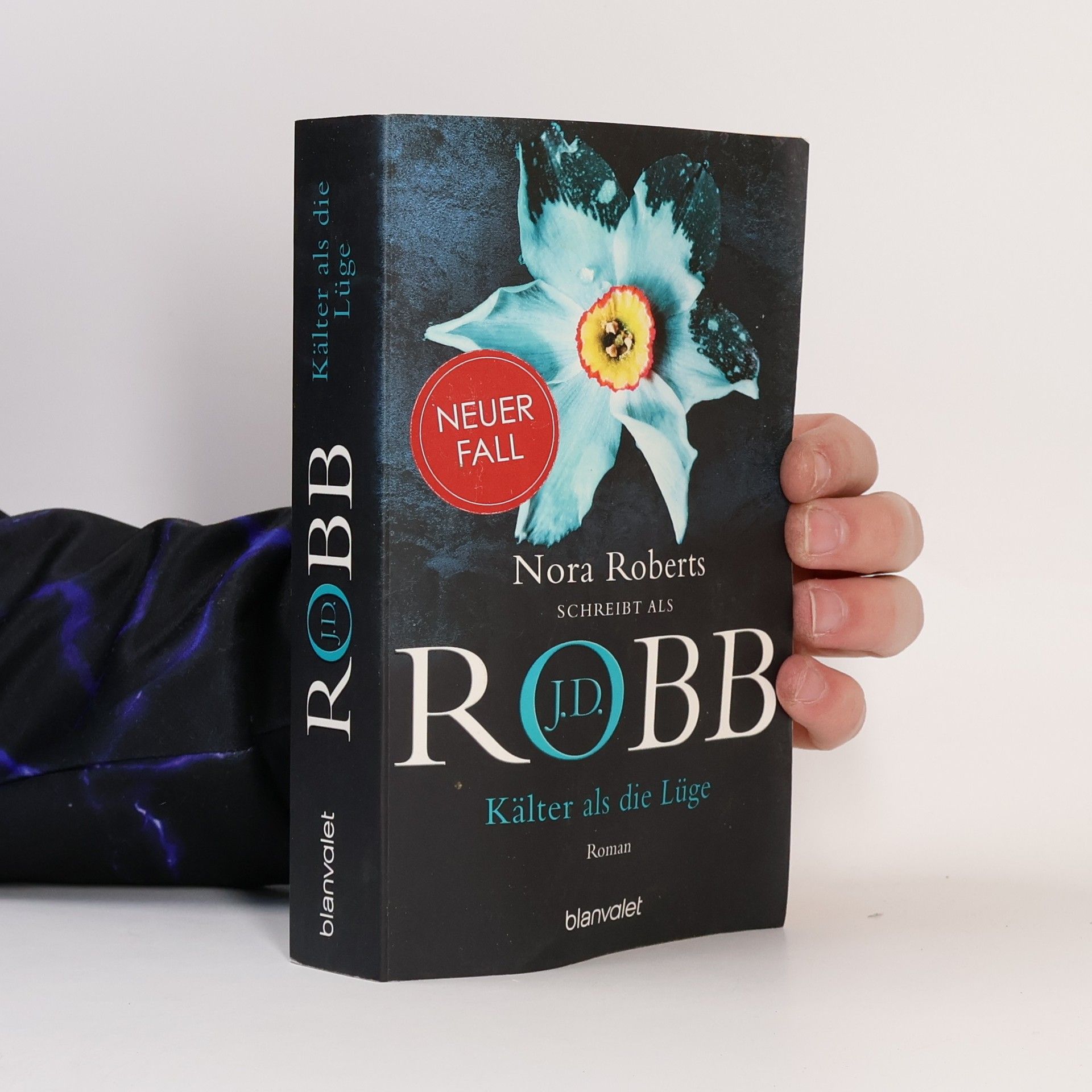 Nora Roberts Kälter als die Lüge