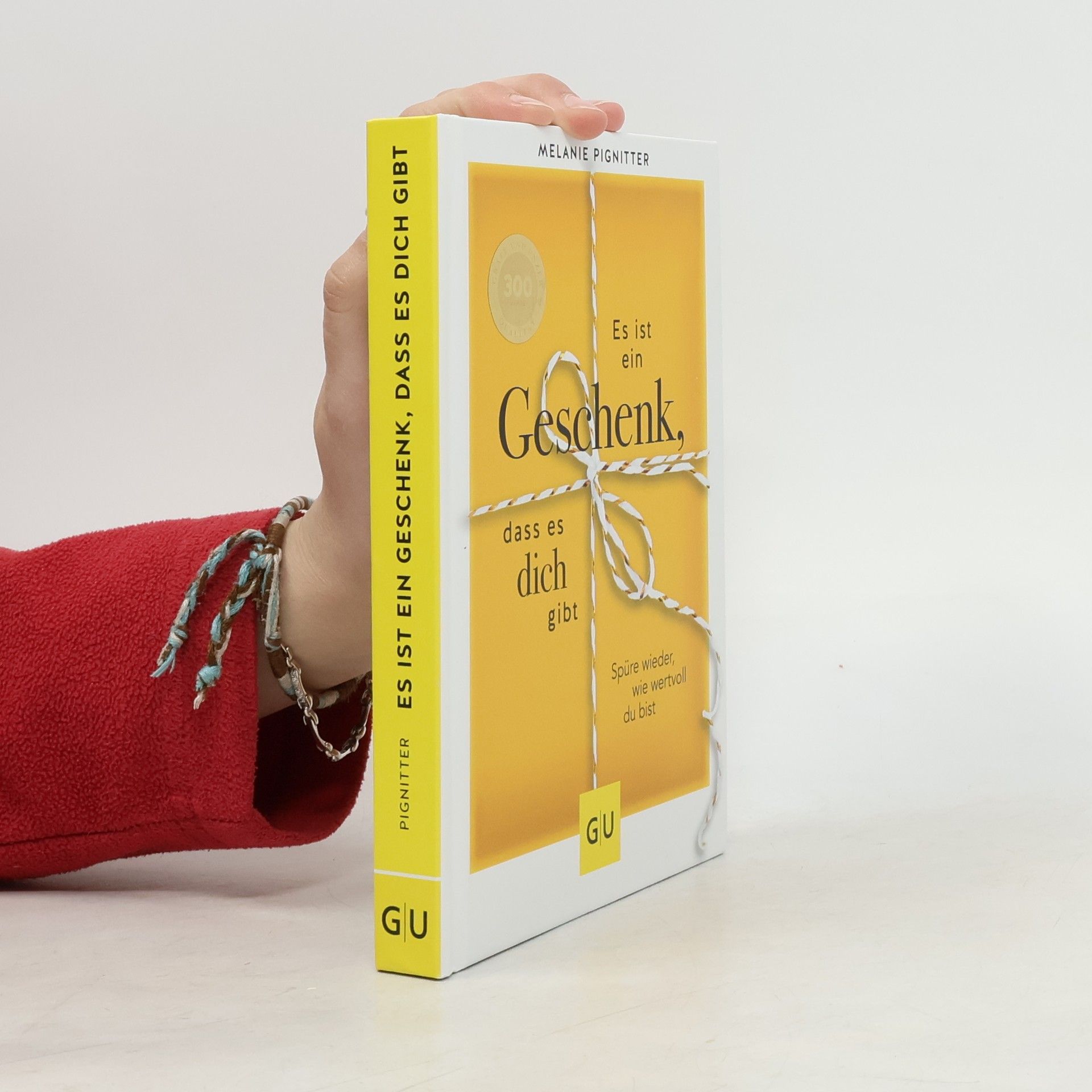 Es ist ein Geschenk, dass es dich gibt