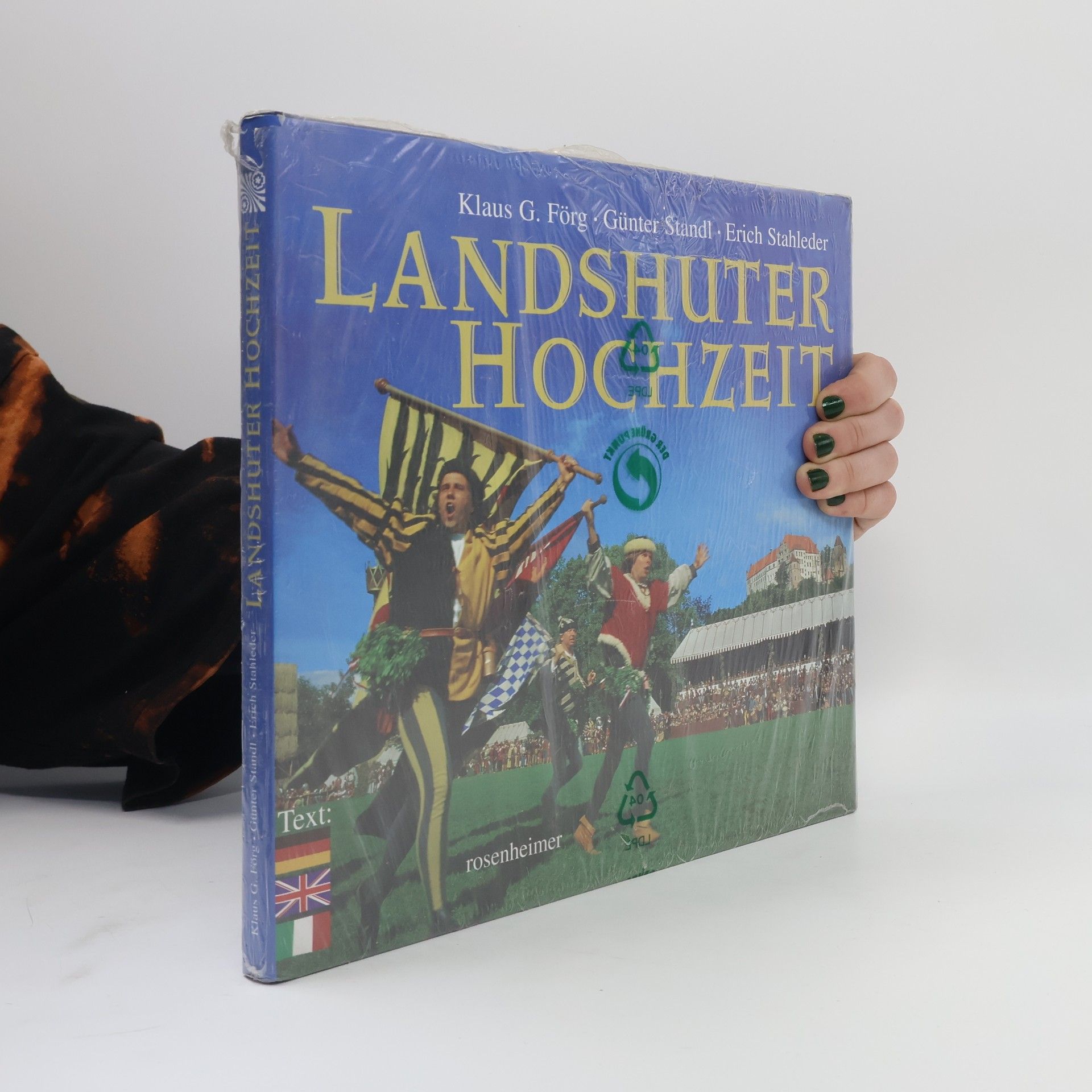 Klaus G. Förg Landshuter Hochzeit