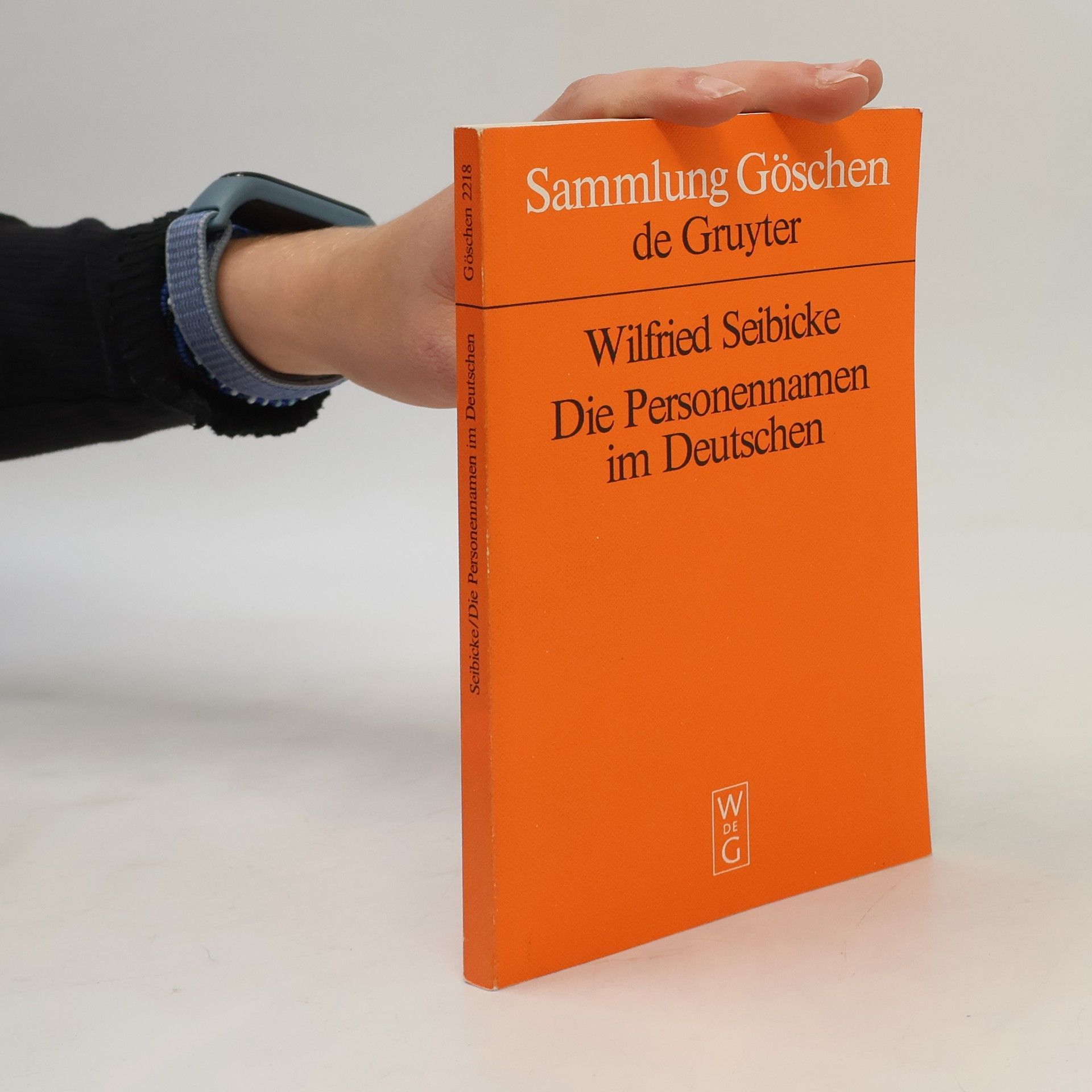 Wilfried Seibicke Die Personennamen im Deutschen
