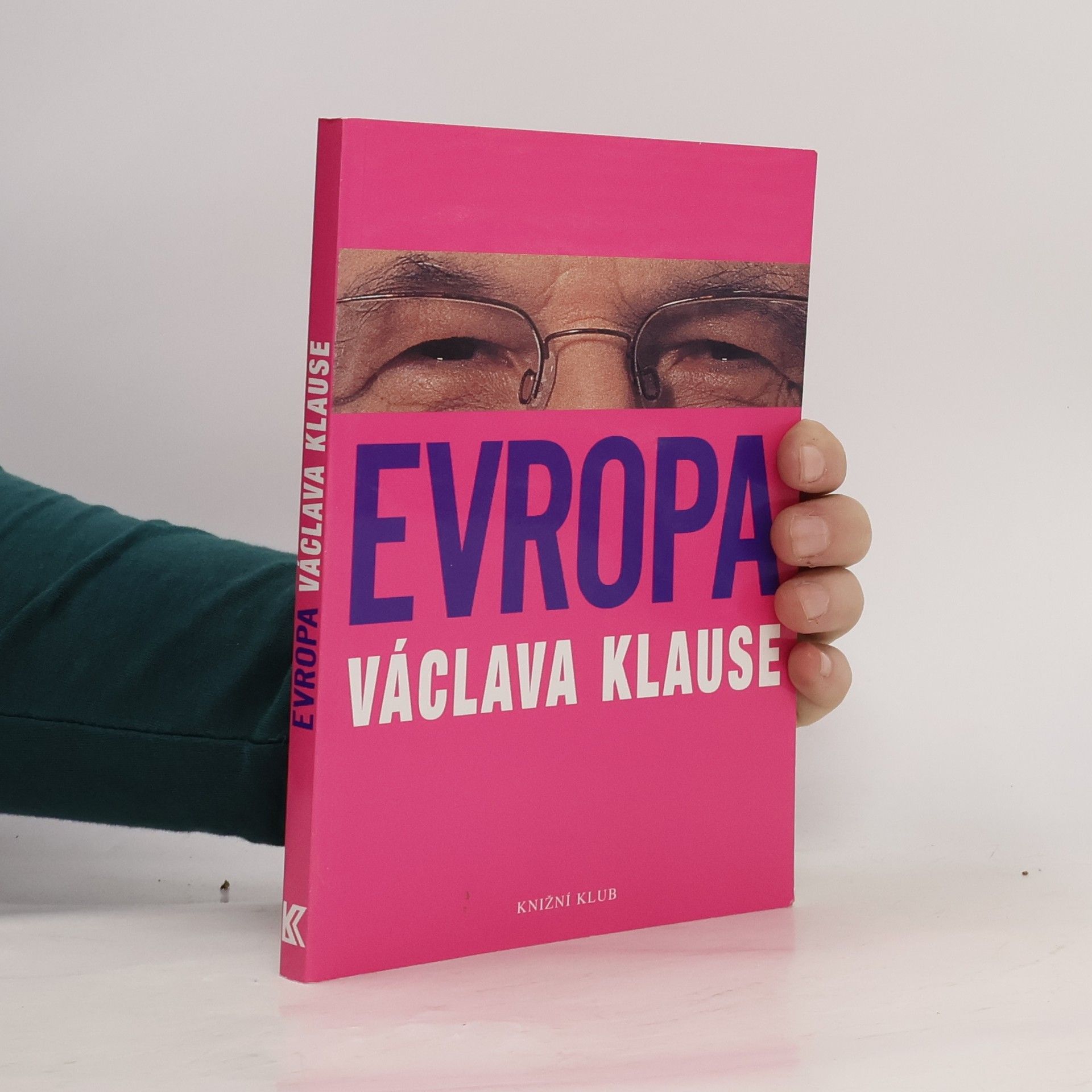 Václav Klaus Evropa Václava Klause