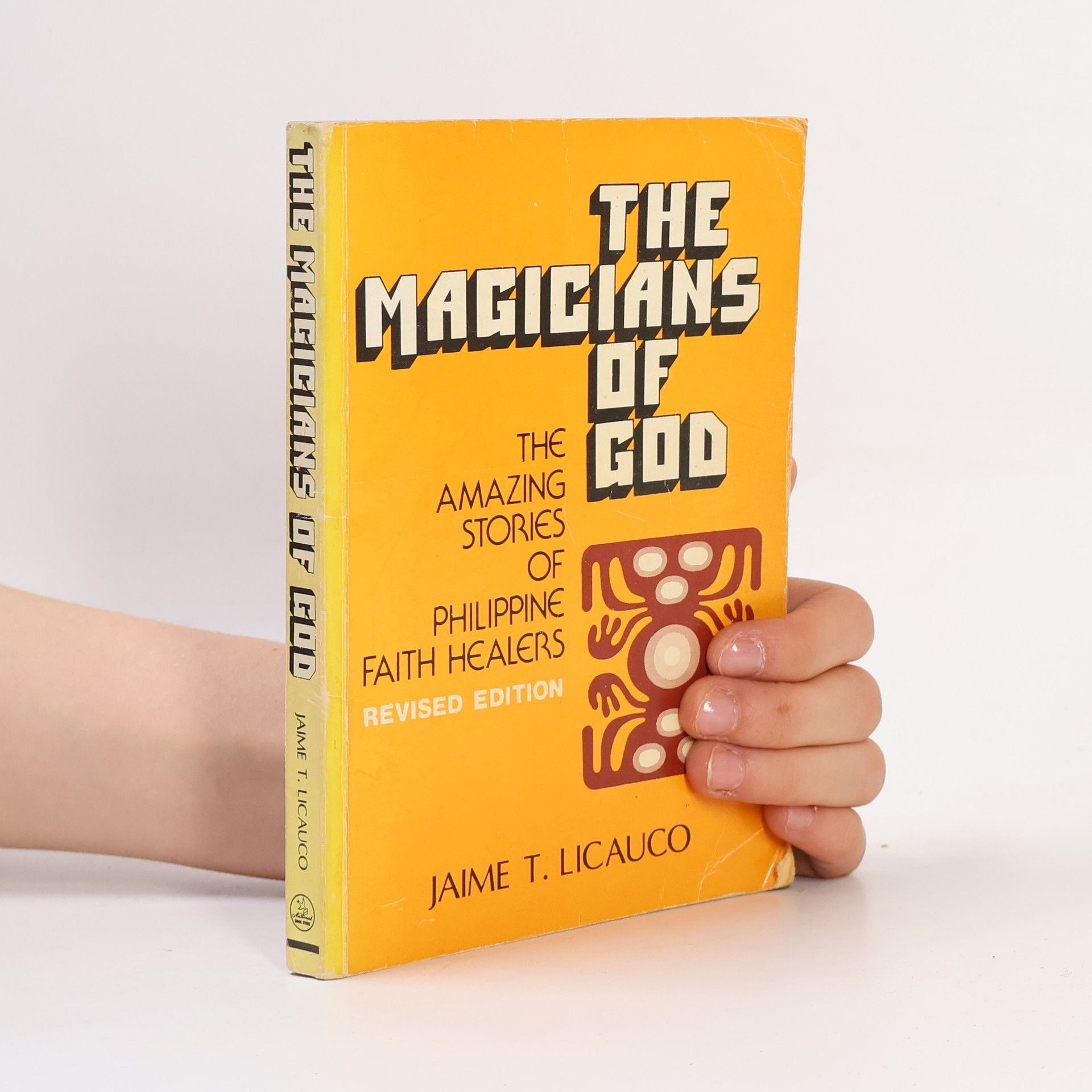 Jaime T. Licauco The Magicians of God