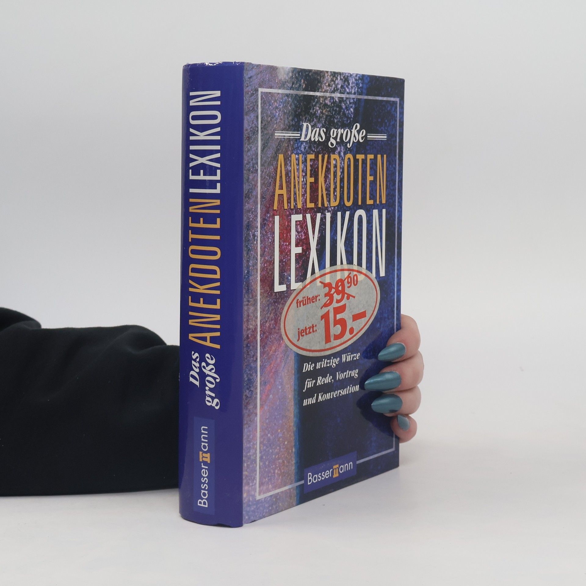 Autorenkollektiv Das grosse Anekdoten Lexikon