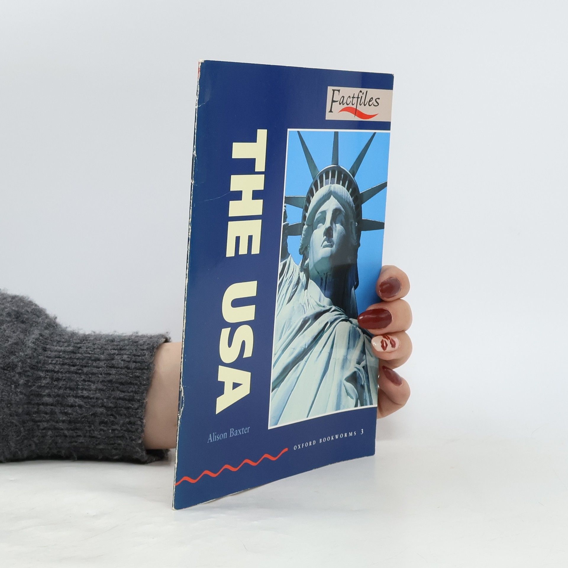 Alison Baxter Oxford Bookworms - 3: The USA