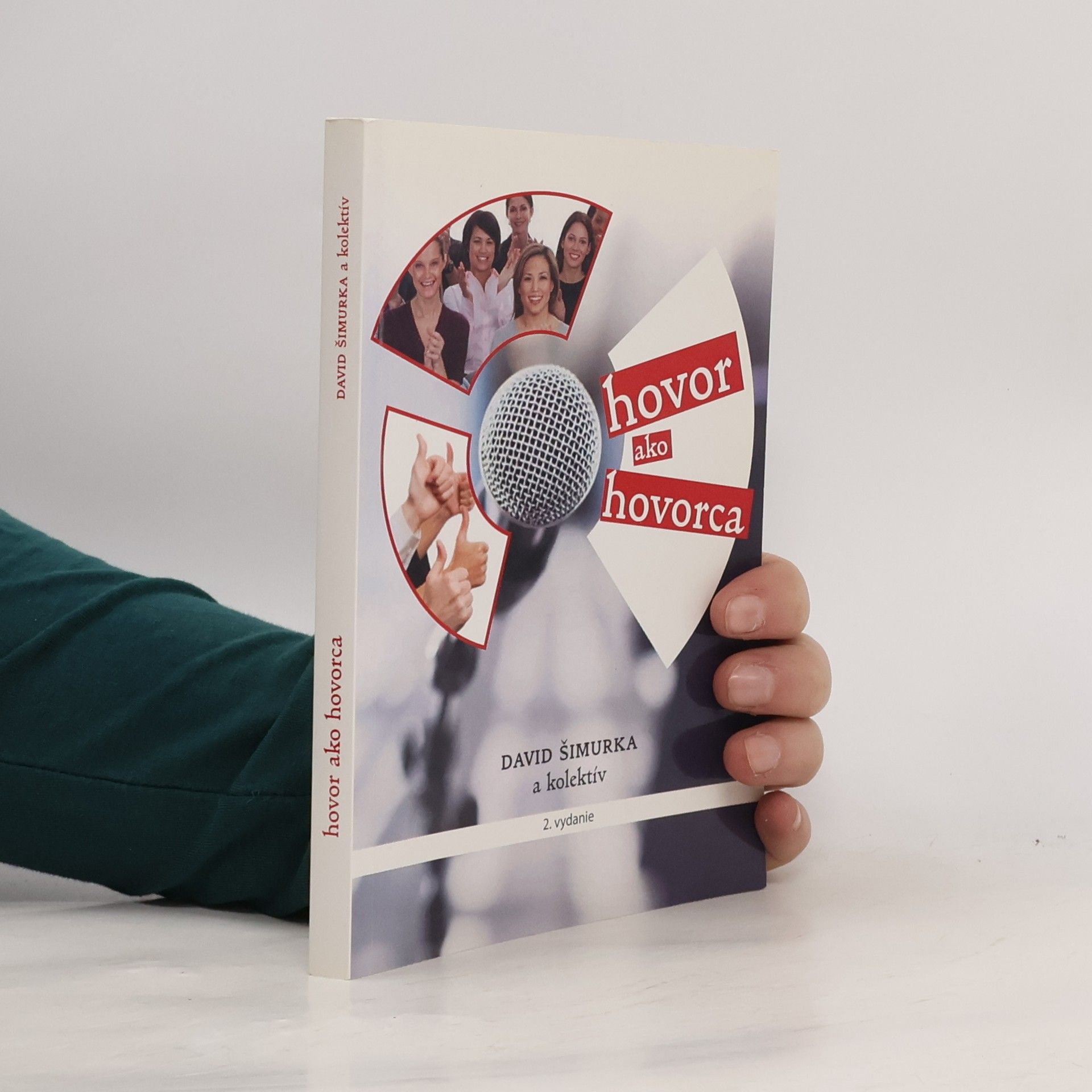 David Šimurka Hovor ako hovorca