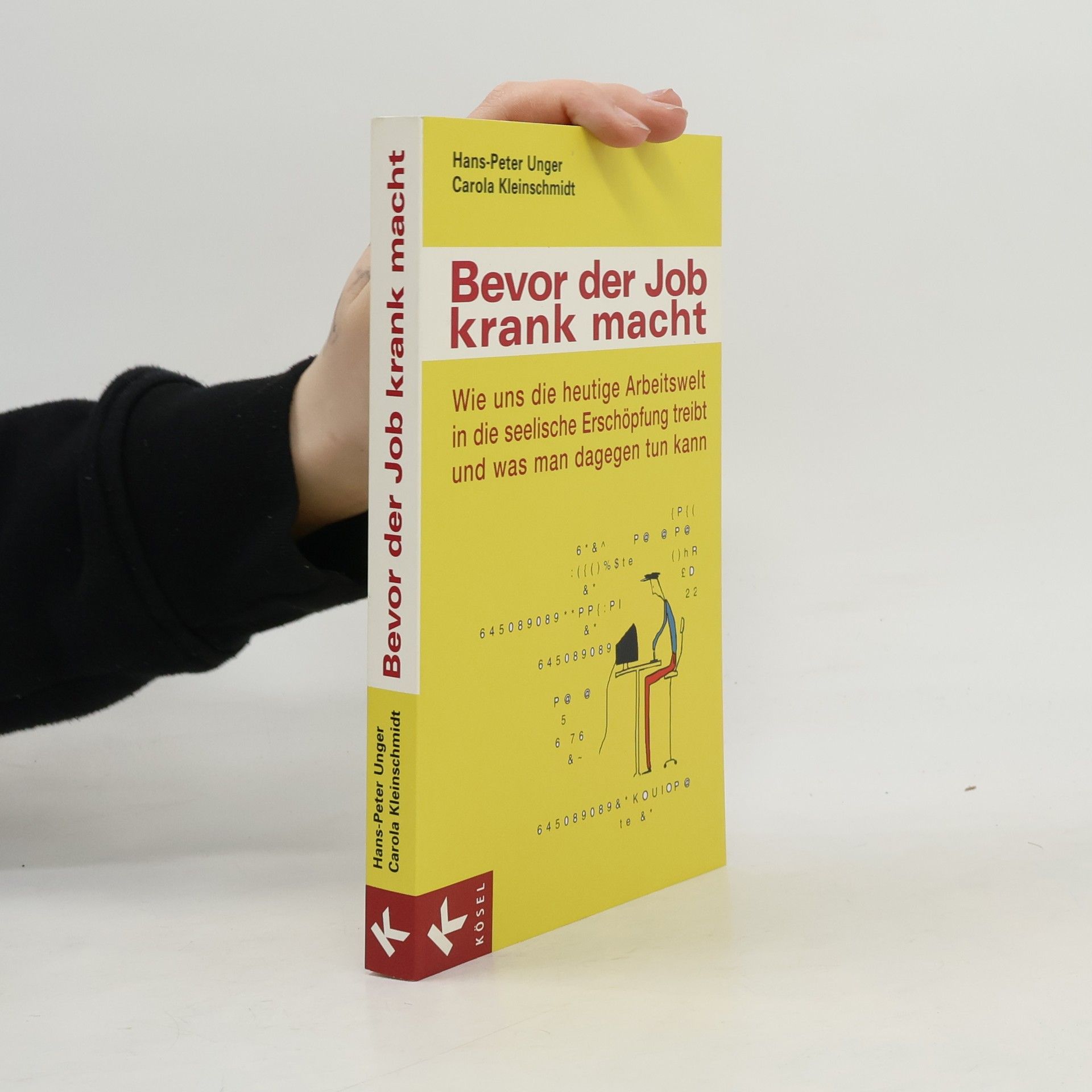 Peter Unger Bevor der Job krank macht