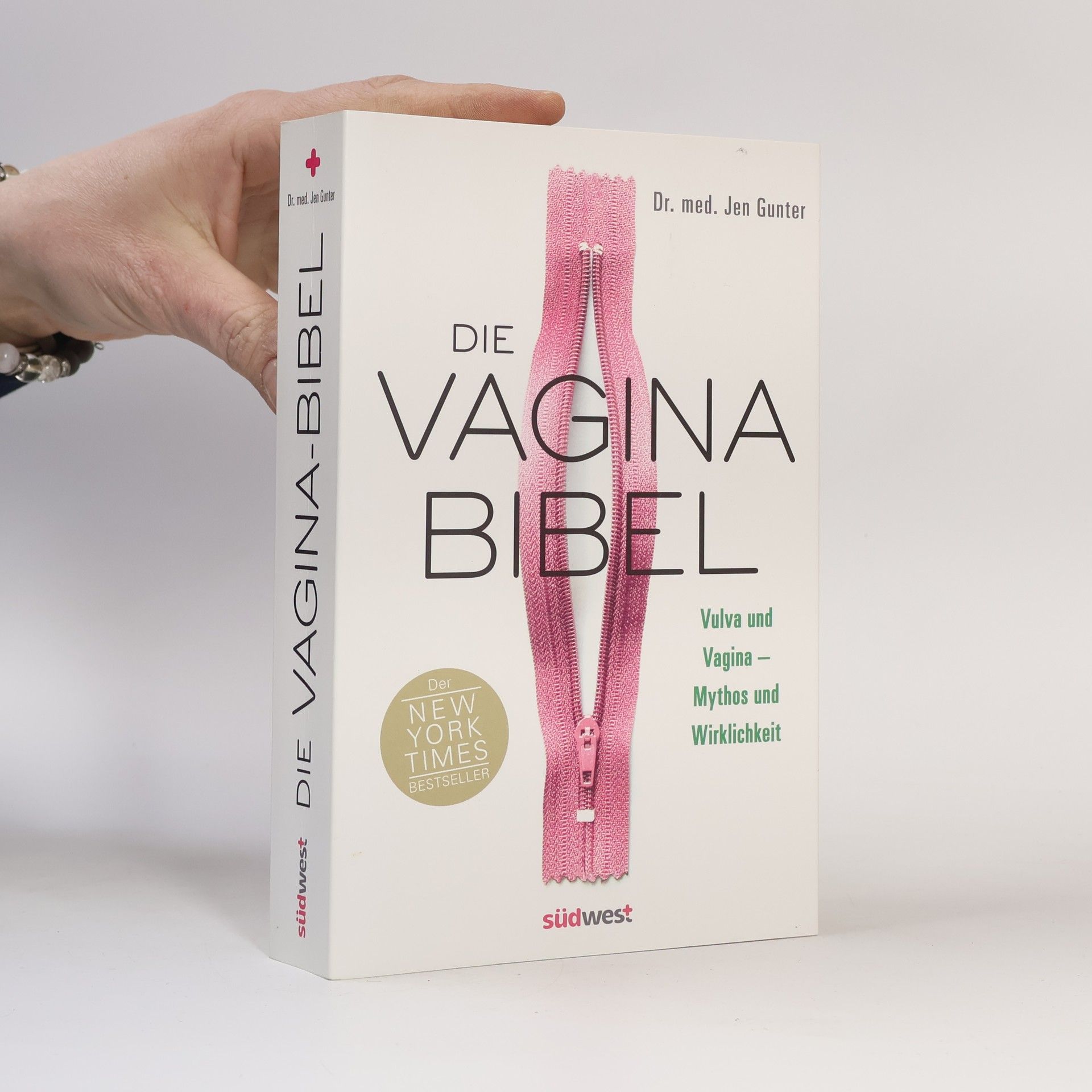Jen Gunter Die Vagina-Bibel. Vulva und Vagina - Mythos und Wirklichkeit - Deutsche Ausgabe