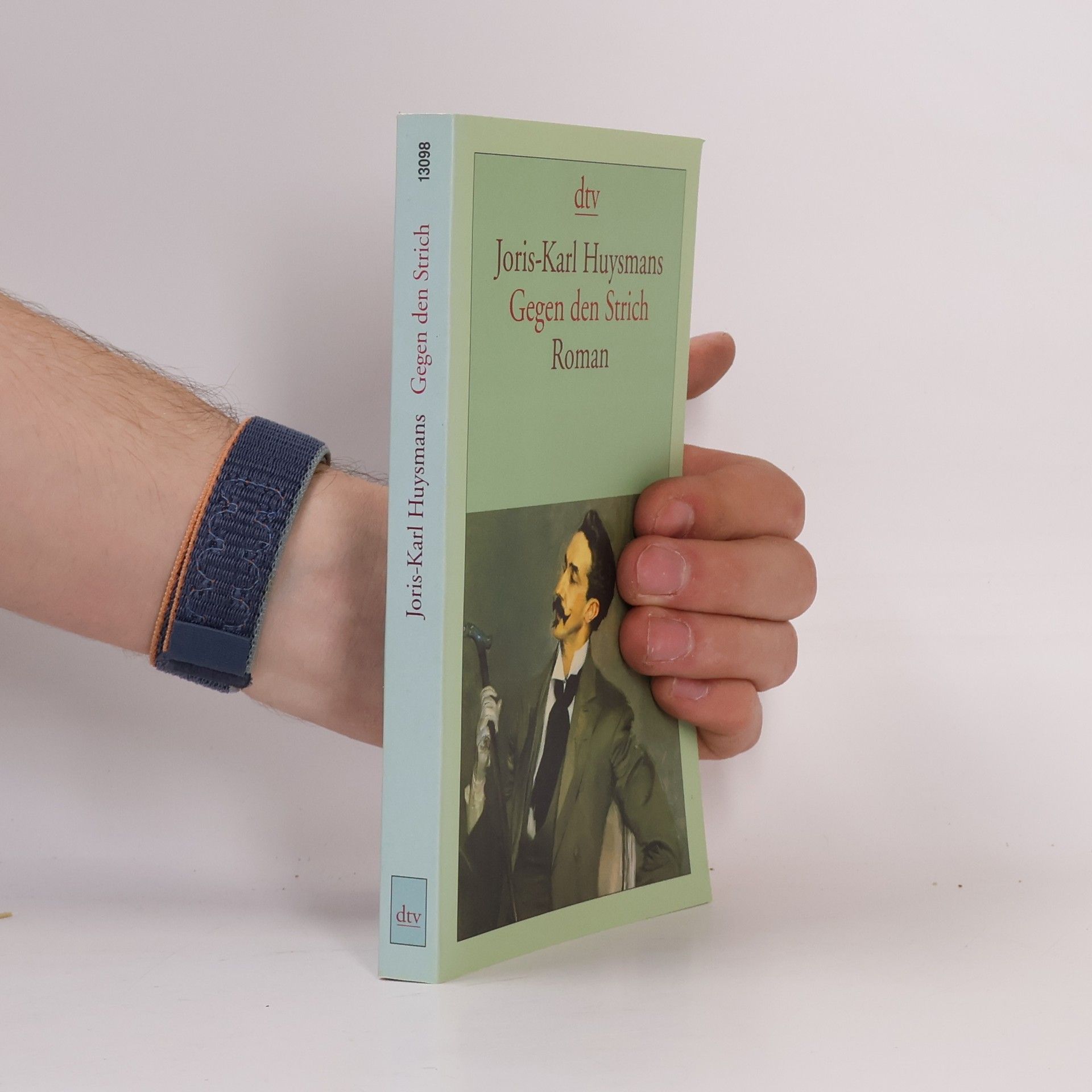 Joris-Karl Huysmans Gegen den Strich