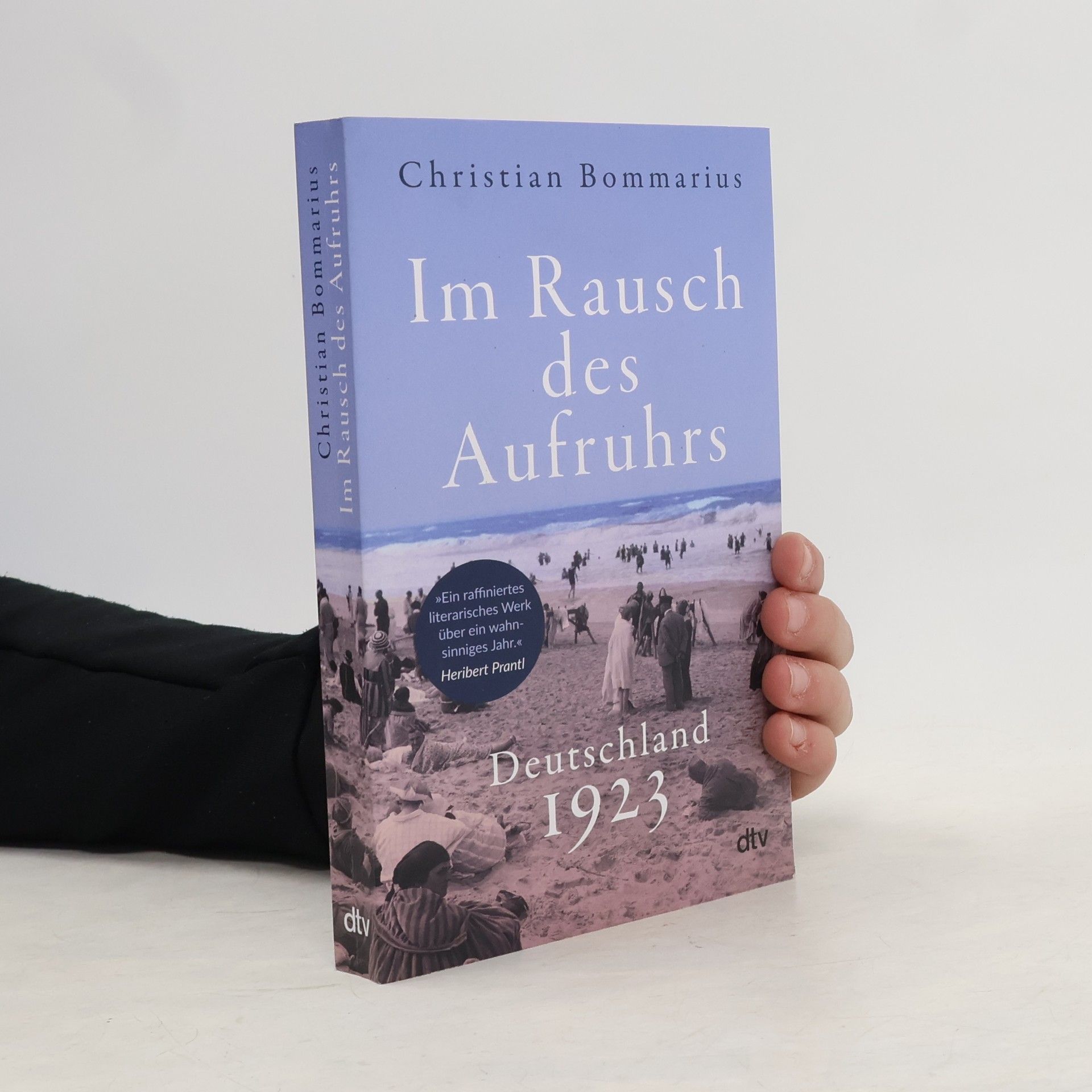 Christian Bommarius Im Rausch des Aufruhrs