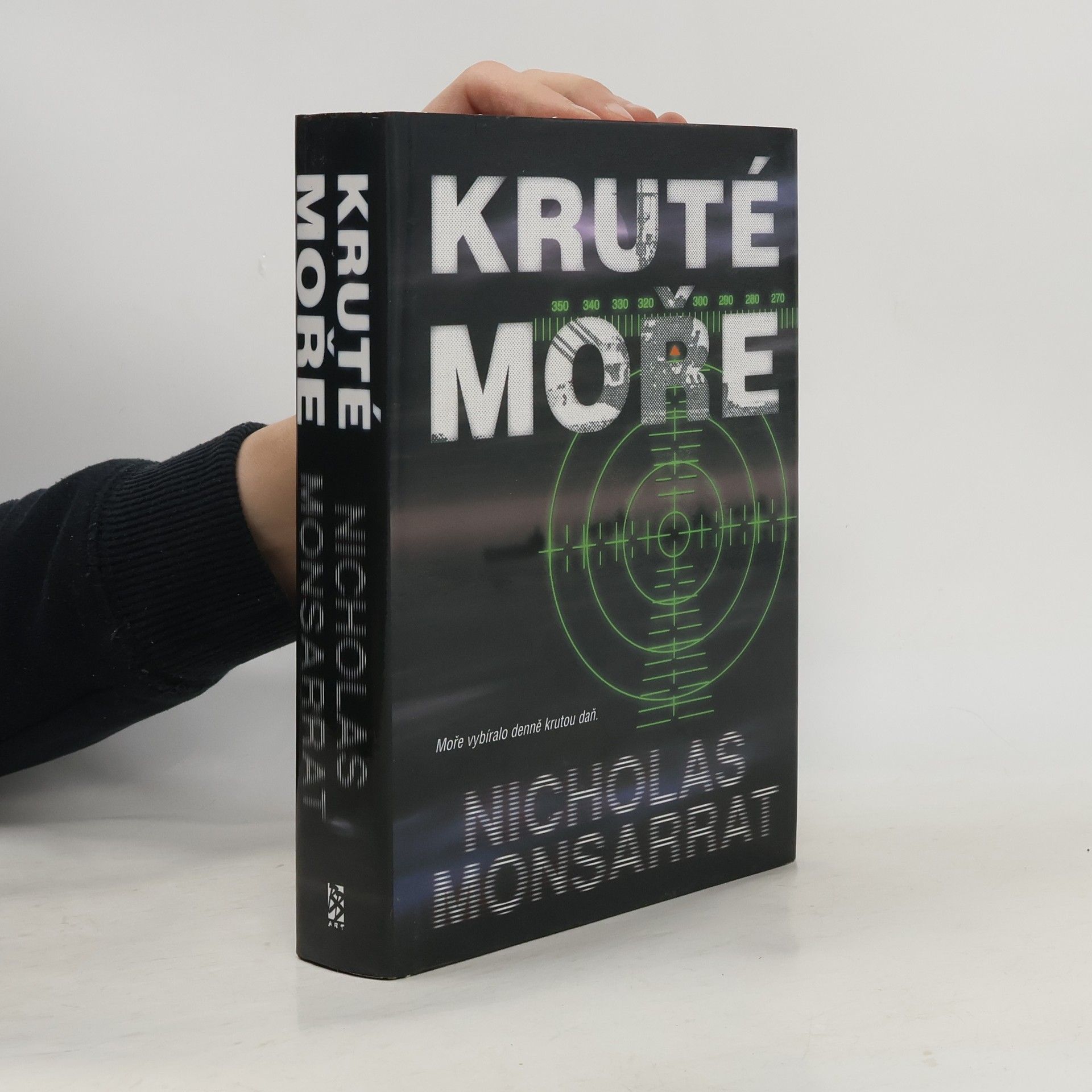 Nicholas Monsarrat Kruté moře