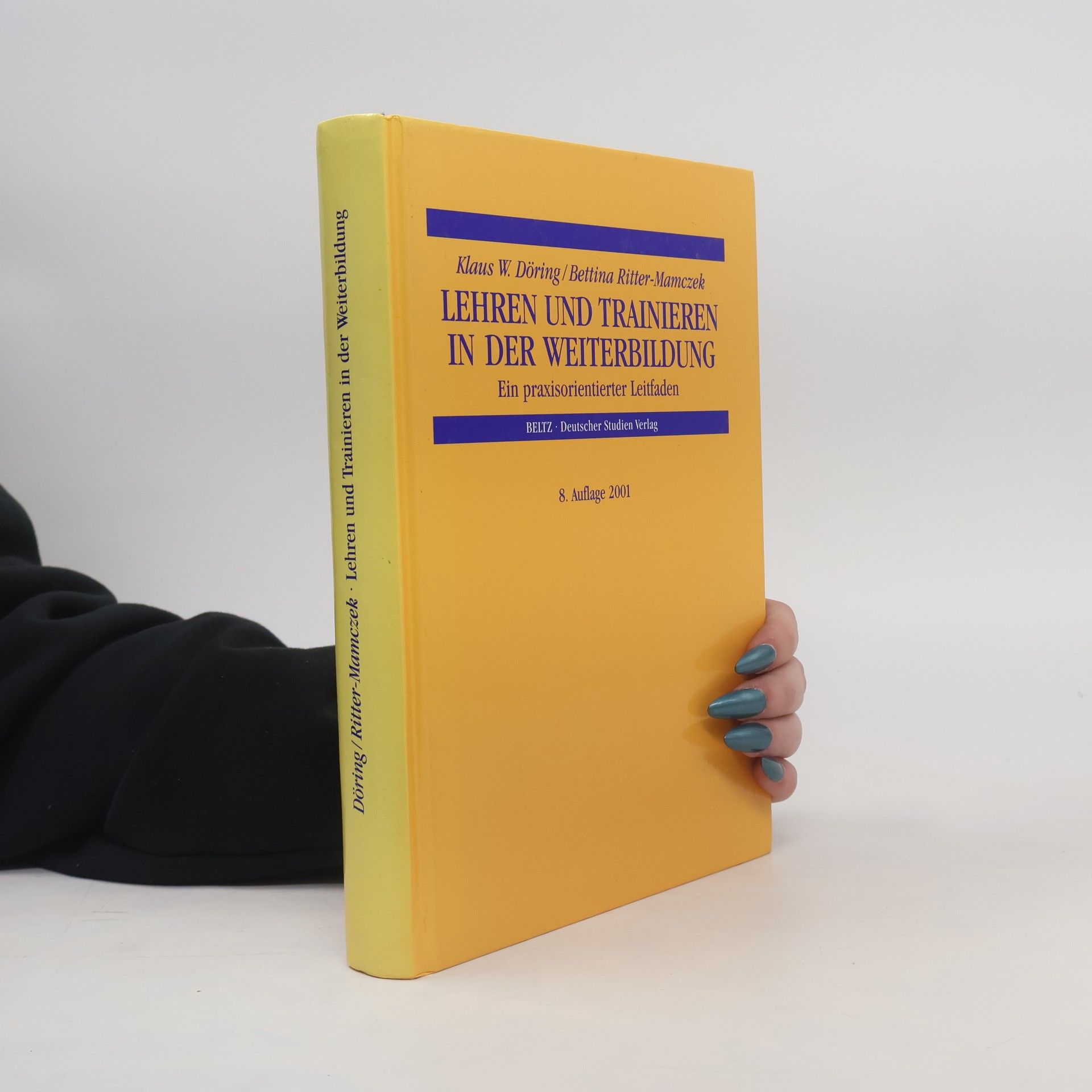 Klaus W. Döring Lehren und Trainieren in der Weiterbildung