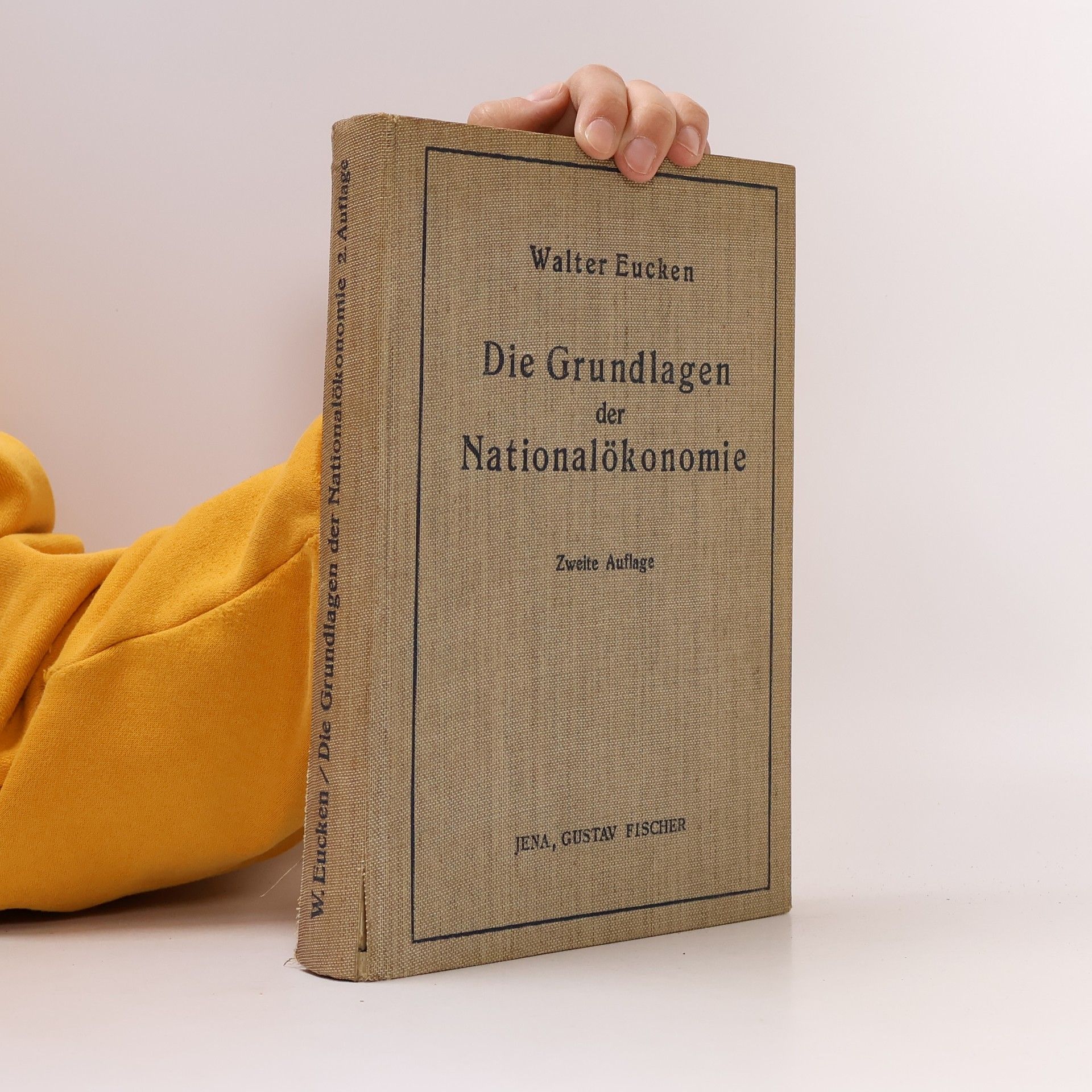 Walter Eucken Die Grundlagen der Nationalökonomie