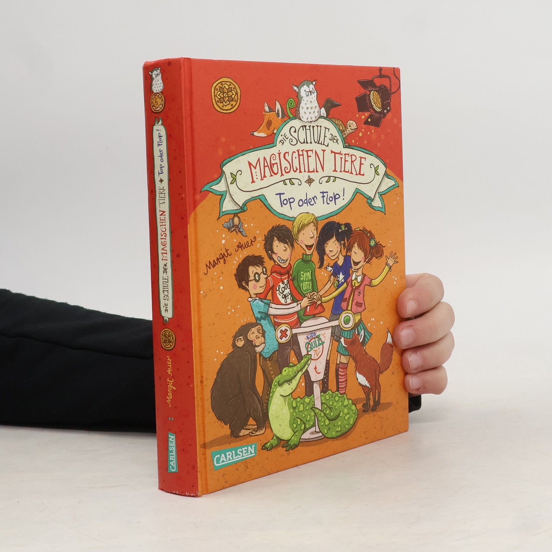 Margit Auer Die Schule der magischen Tiere: Top oder Flop!
