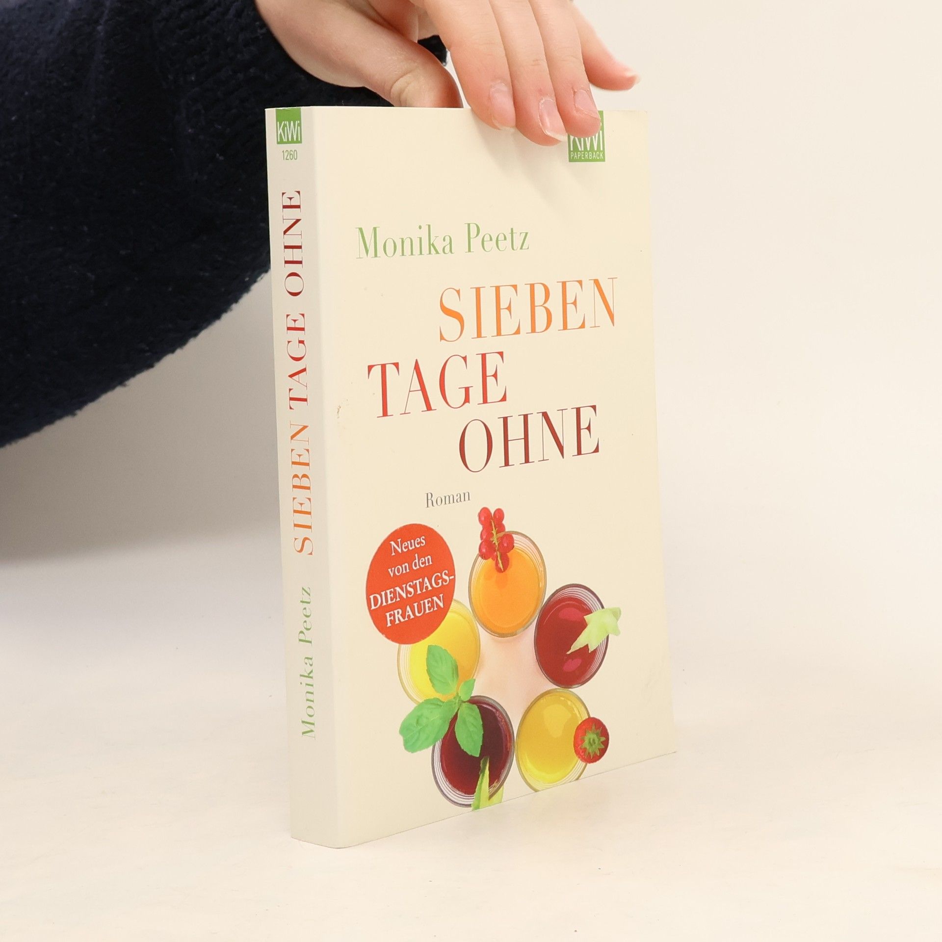 Monika Peetz Sieben tage ohne