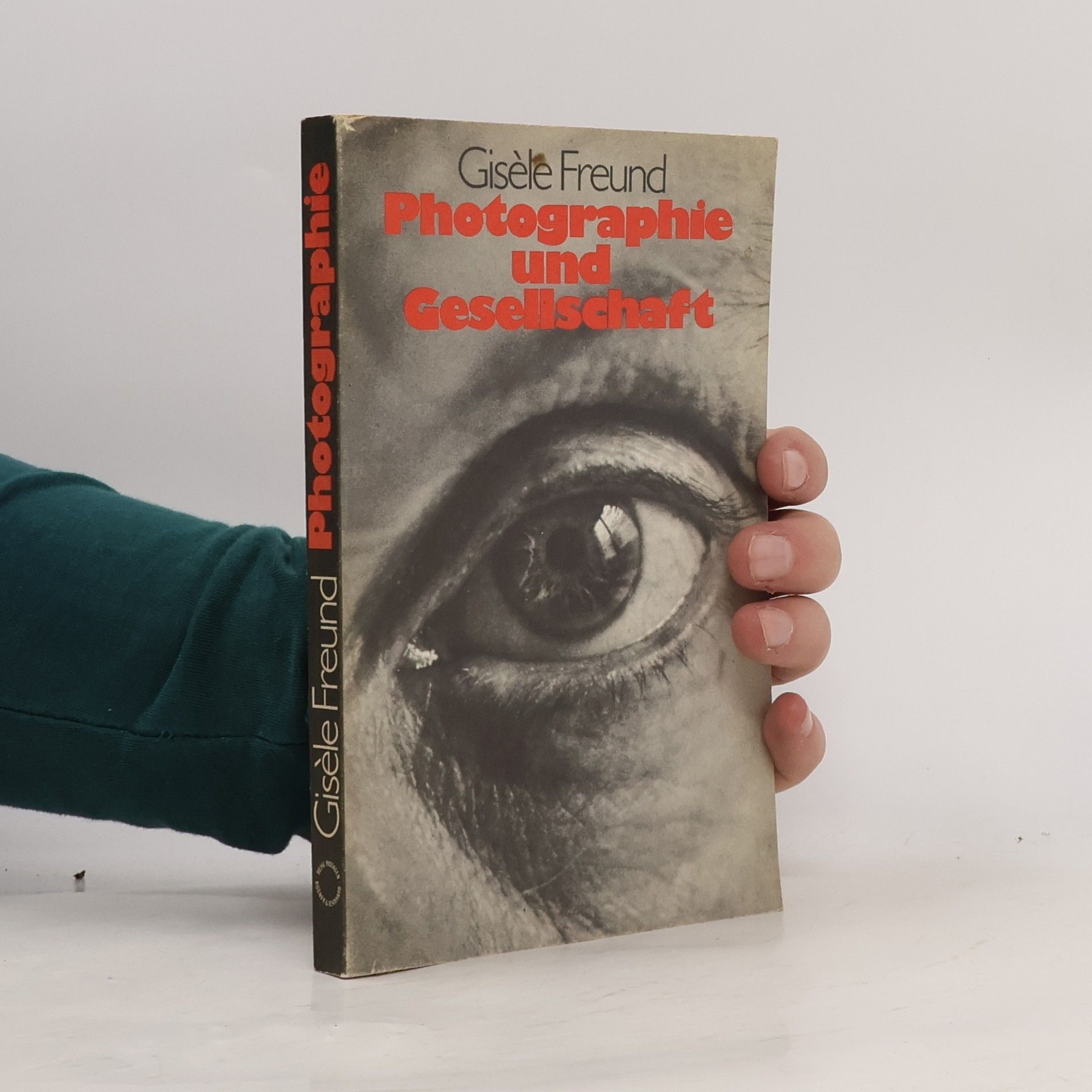 Gisèle Freund Photographie und Gesellschaft