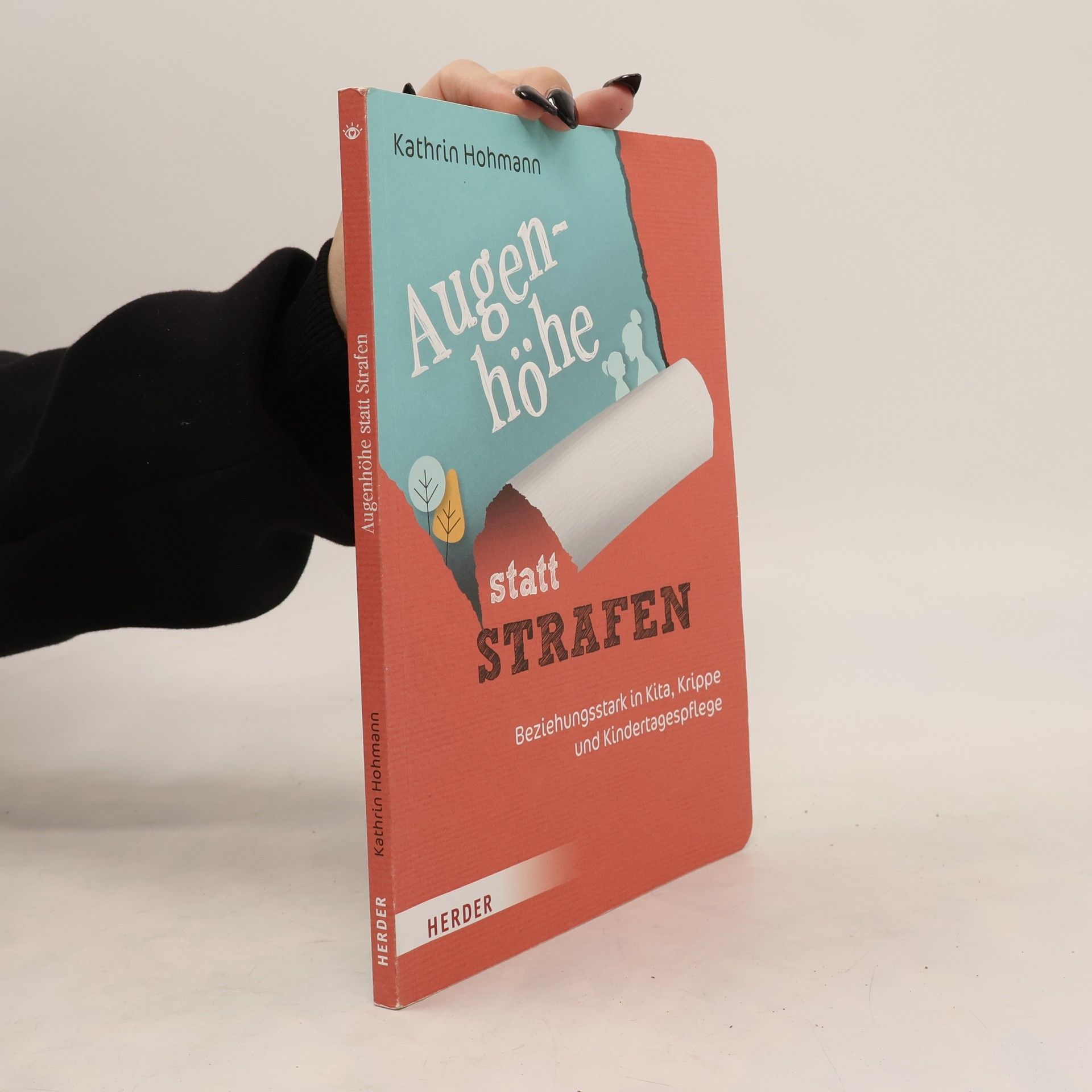 Kathrin Hohmann Augenhöhe statt Strafen