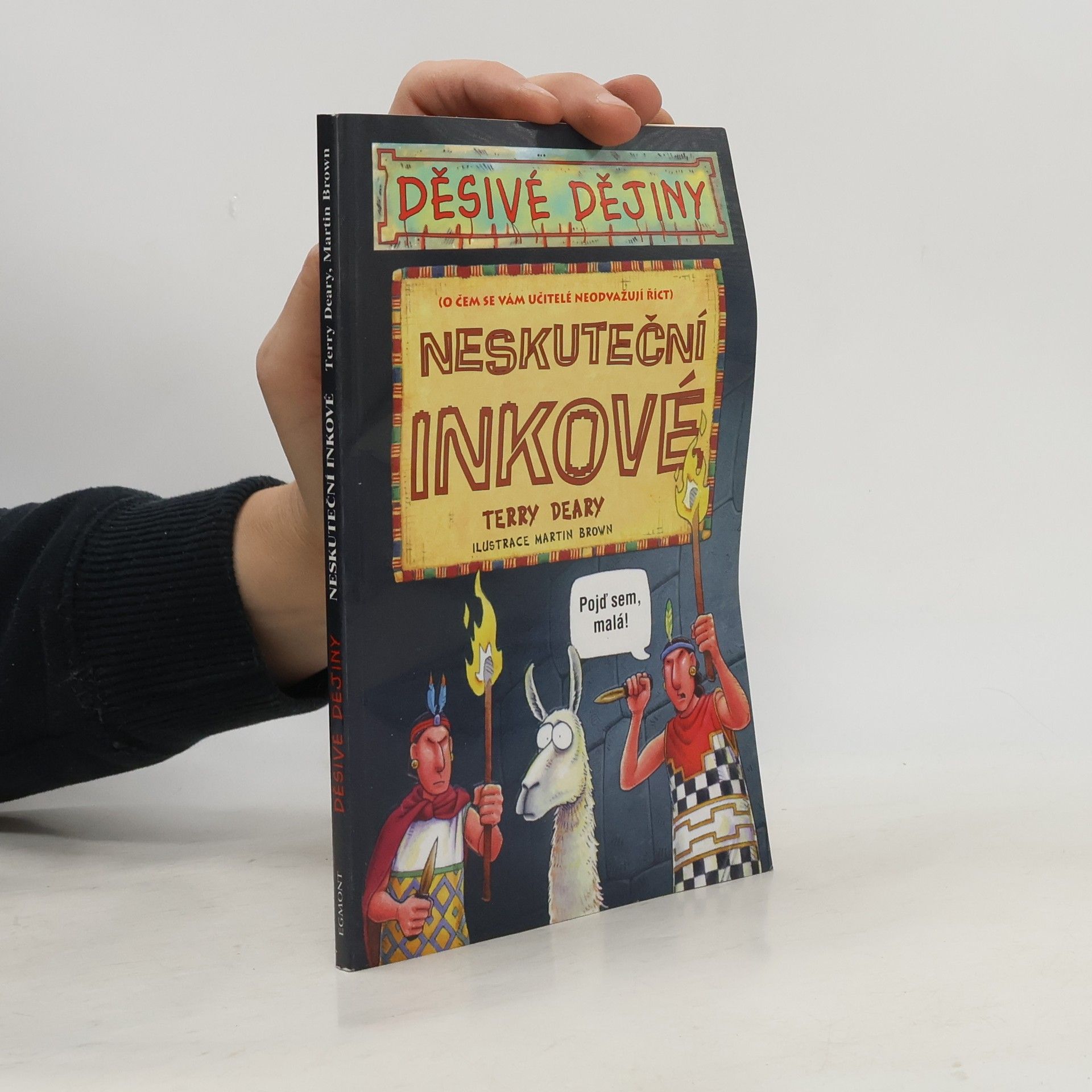 Terry Deary Neskuteční Inkové