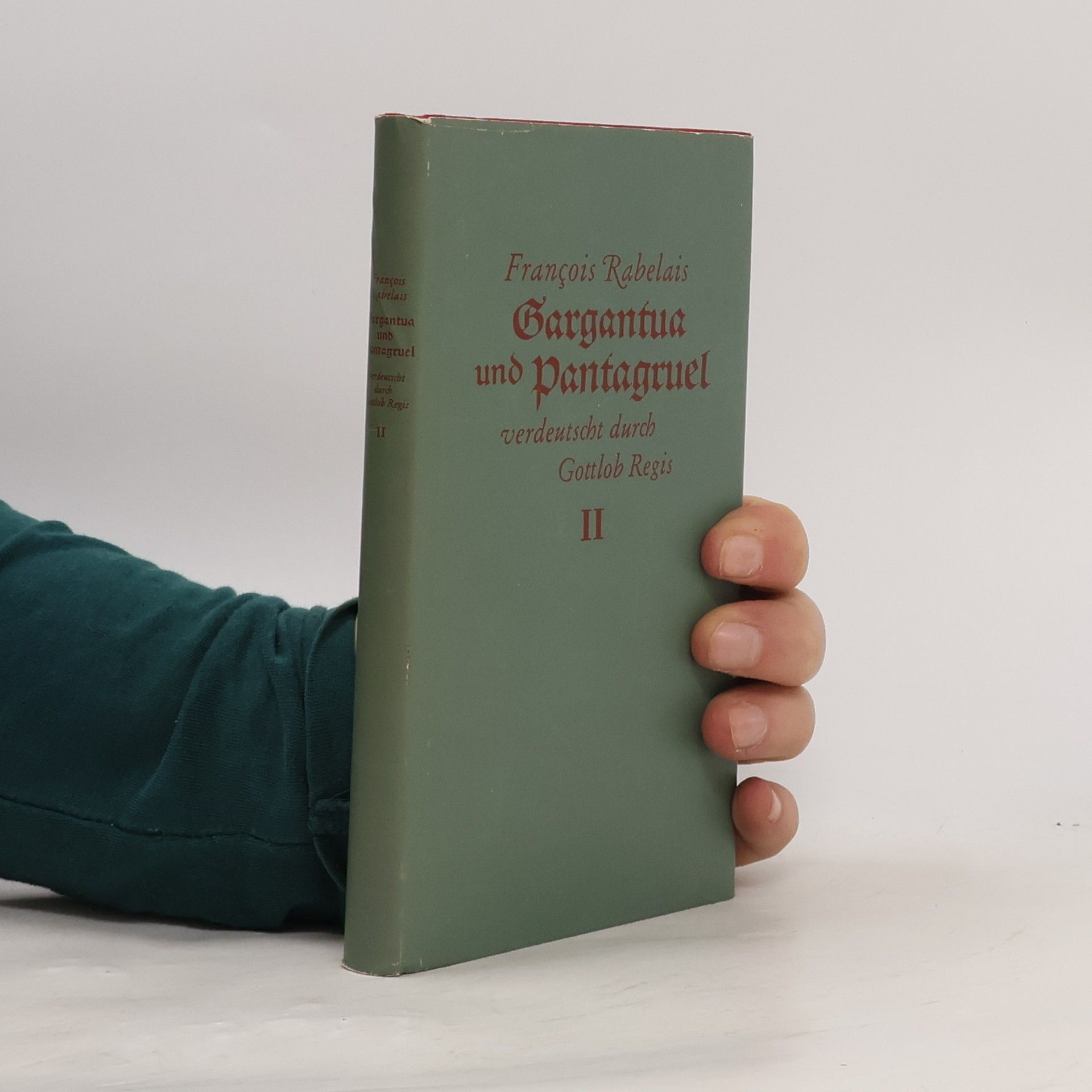 François Rabelais Gargantua und Pantagruel