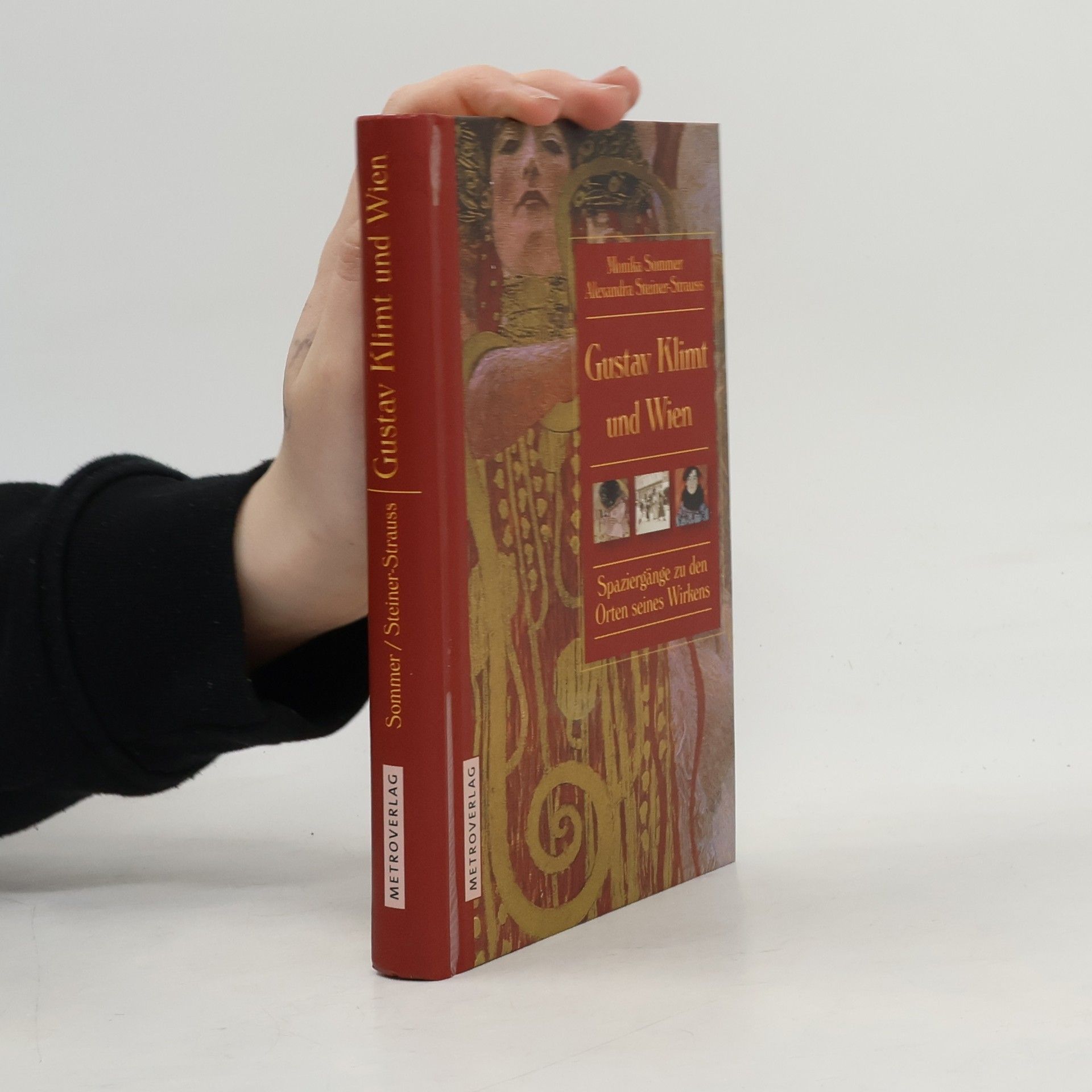 Monika Sommer Gustav Klimt und Wien