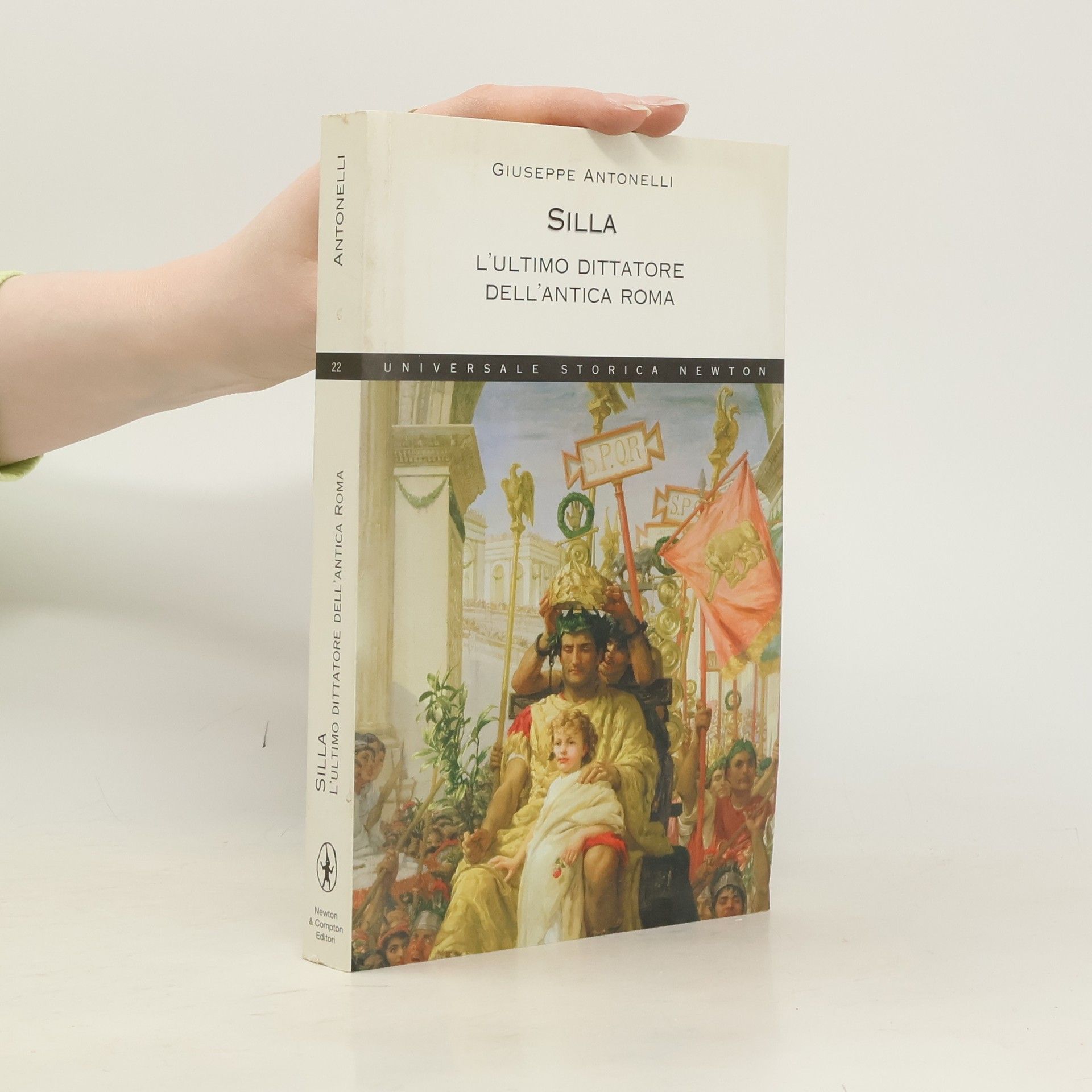 Giuseppe Antonelli Universale Storica Newton - 22: Silla