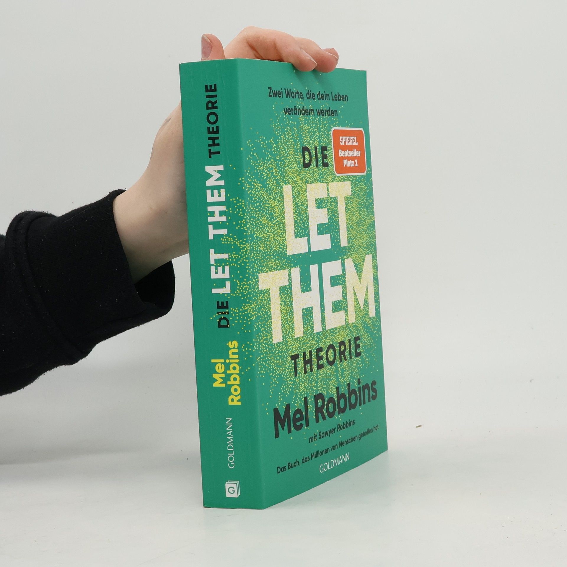 Mel Robbins Die LET THEM Theorie