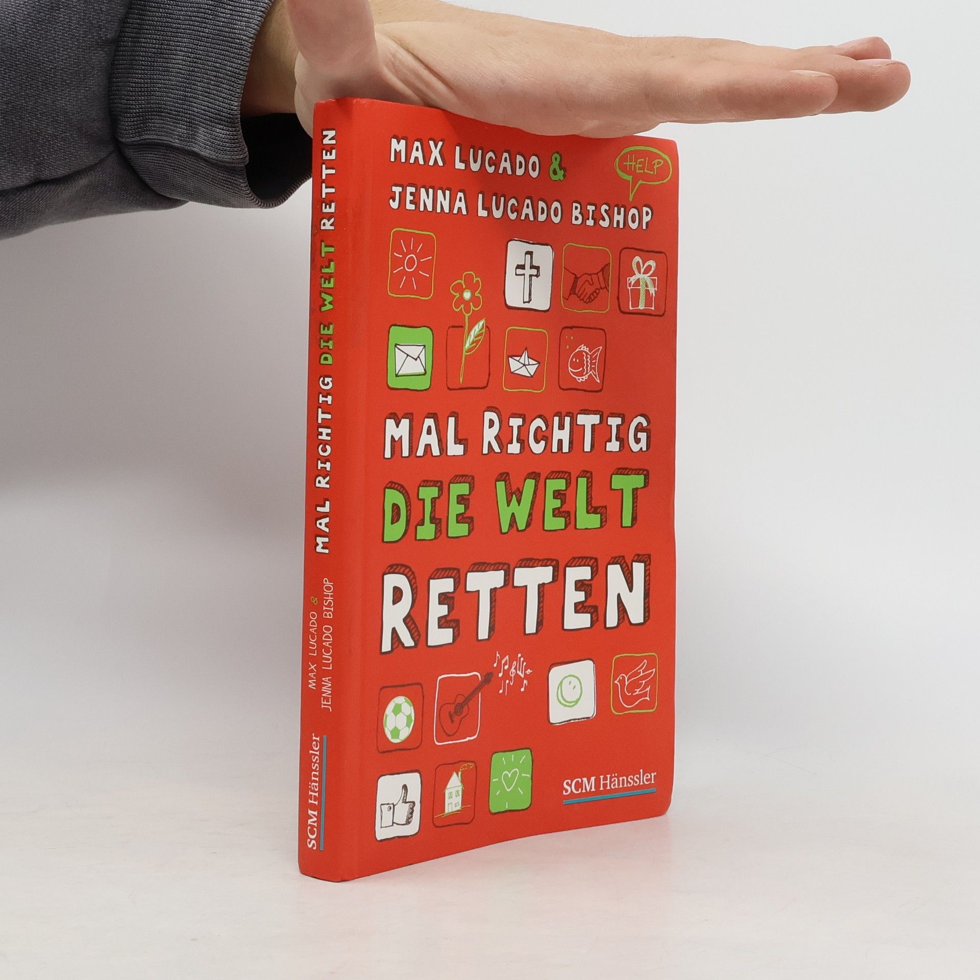 Jenna Lucado Bishop Mal richtig die Welt retten