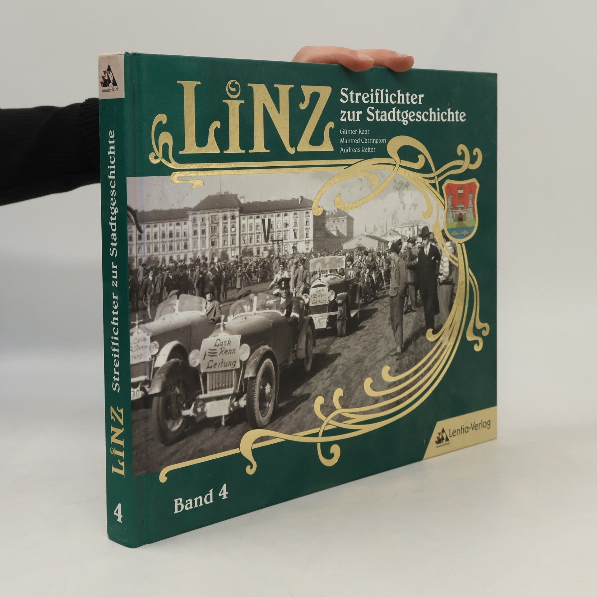 Günter Kaar Linz - Streiflichter zur Stadtgeschichte