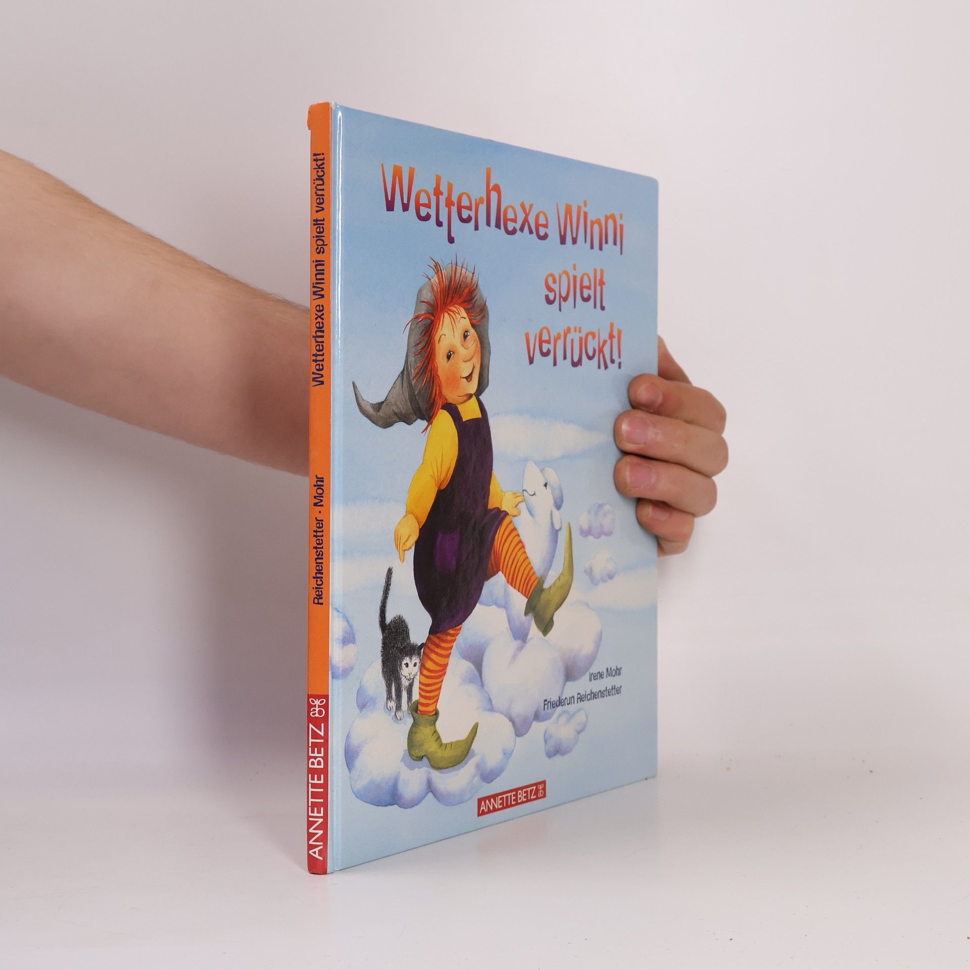 Friederun Reichenstetter Wetterhexe Winni spielt verrückt!