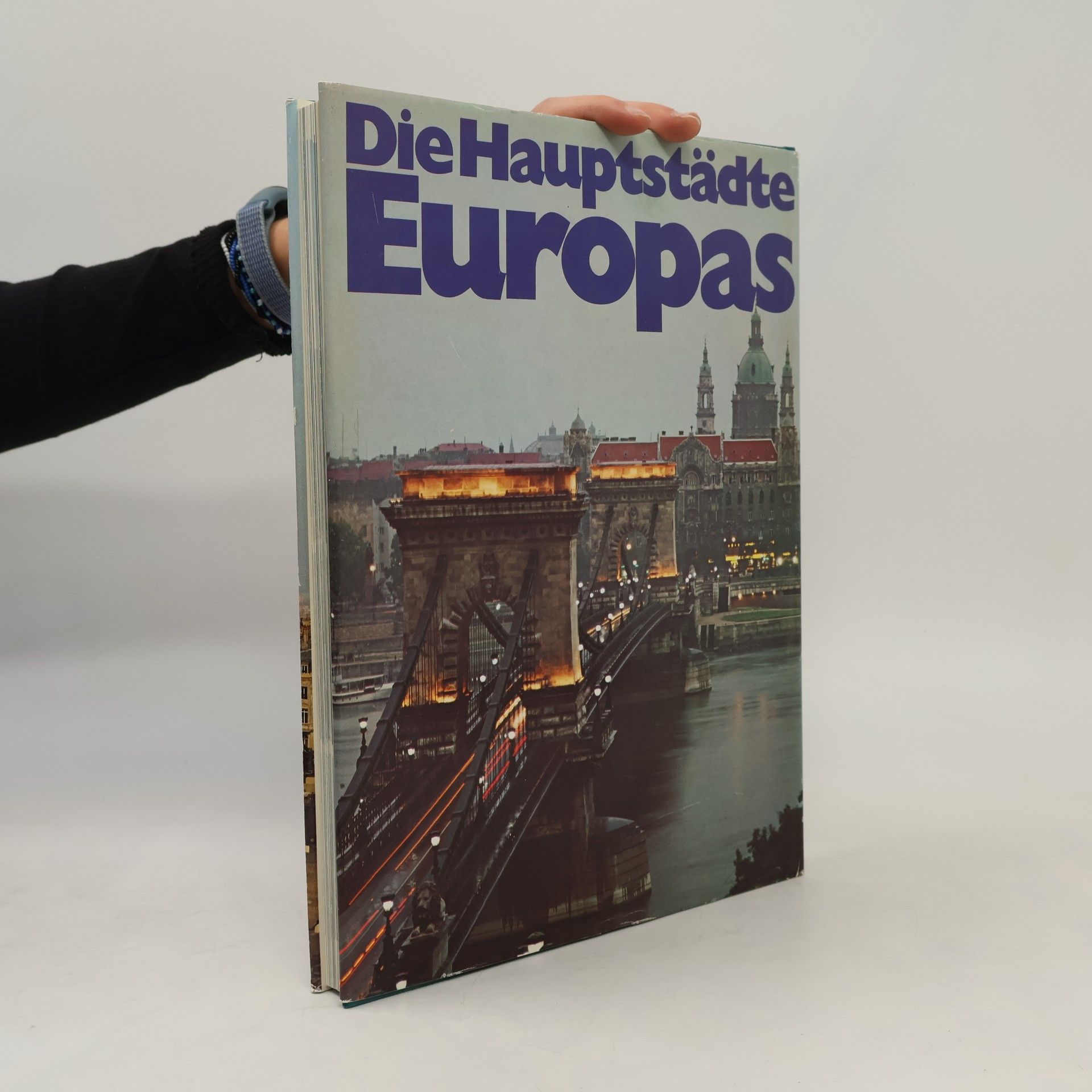 Roland Gööck Die Hauptstädte Europas