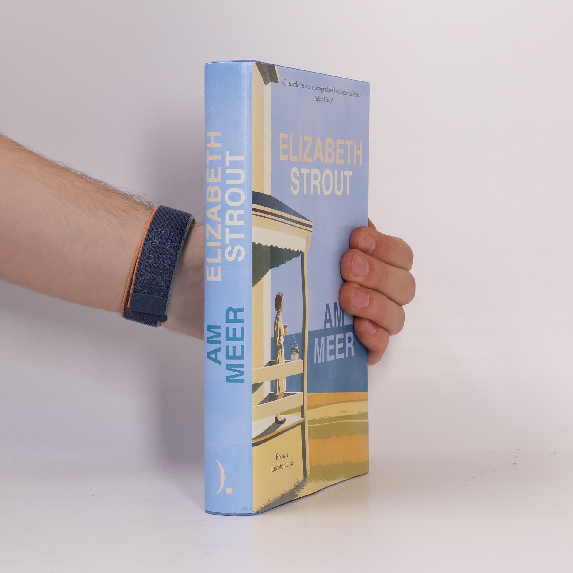 Elizabeth Strout Am Meer