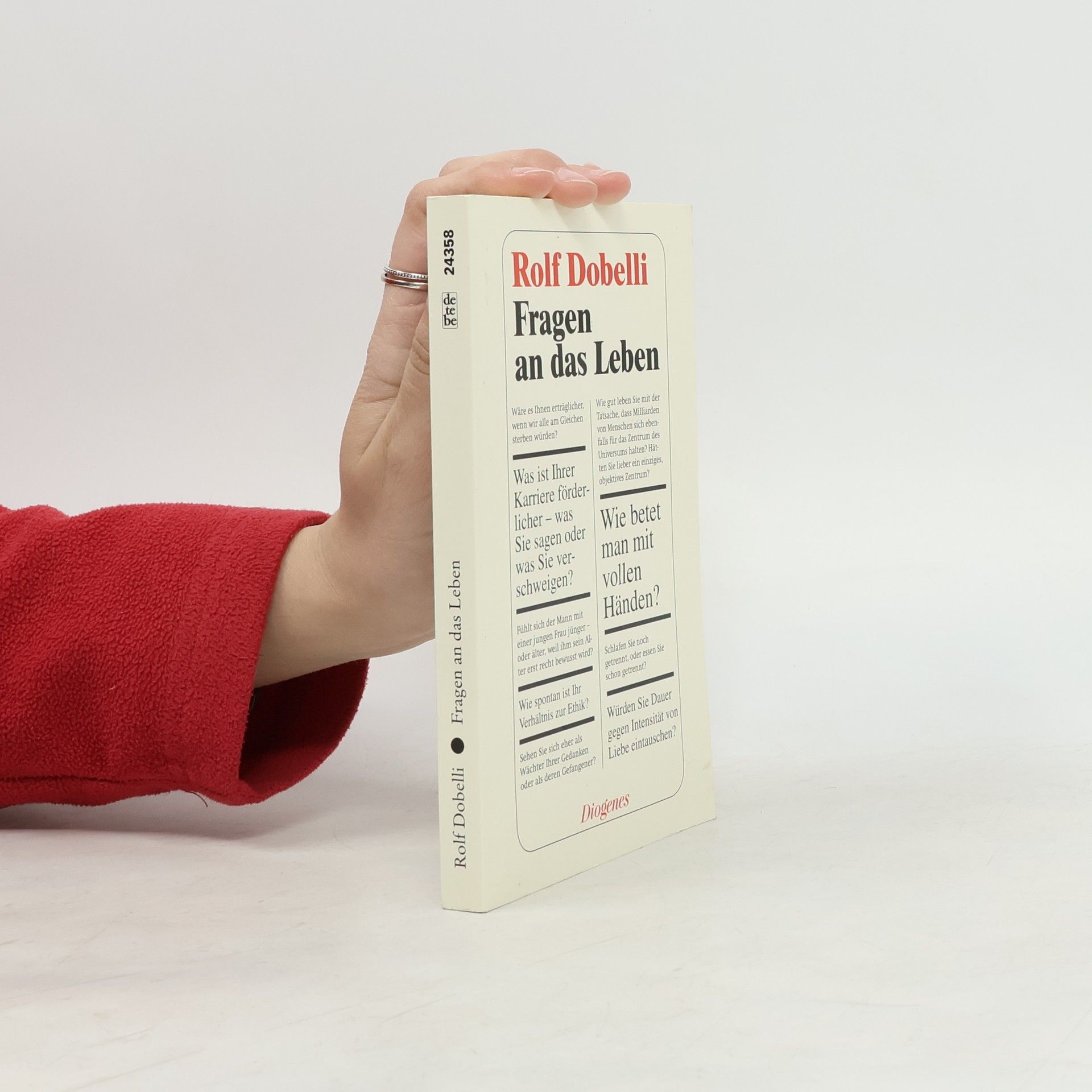 Rolf Dobelli Fragen an das Leben