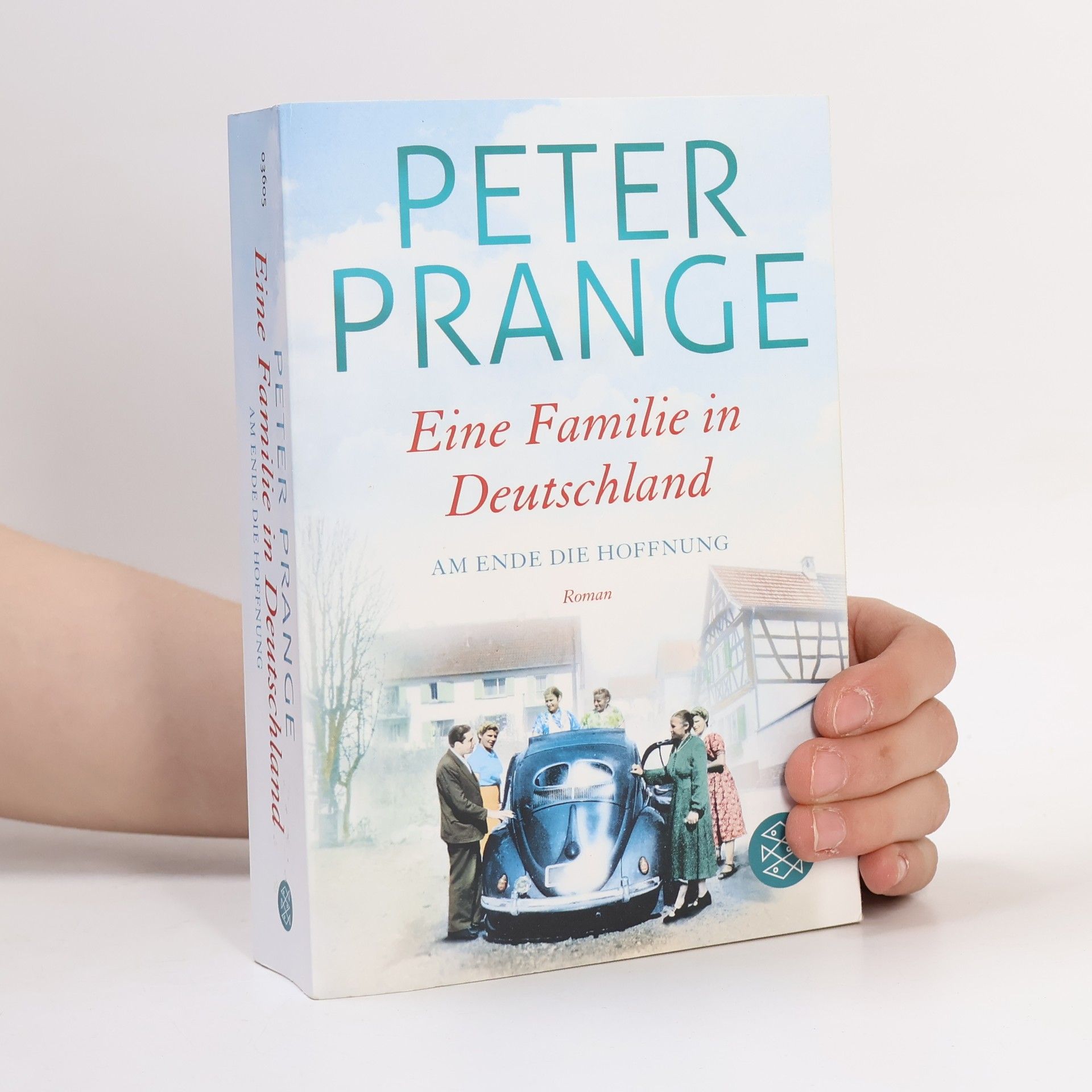 Peter Prange Eine Familie in Deutschland