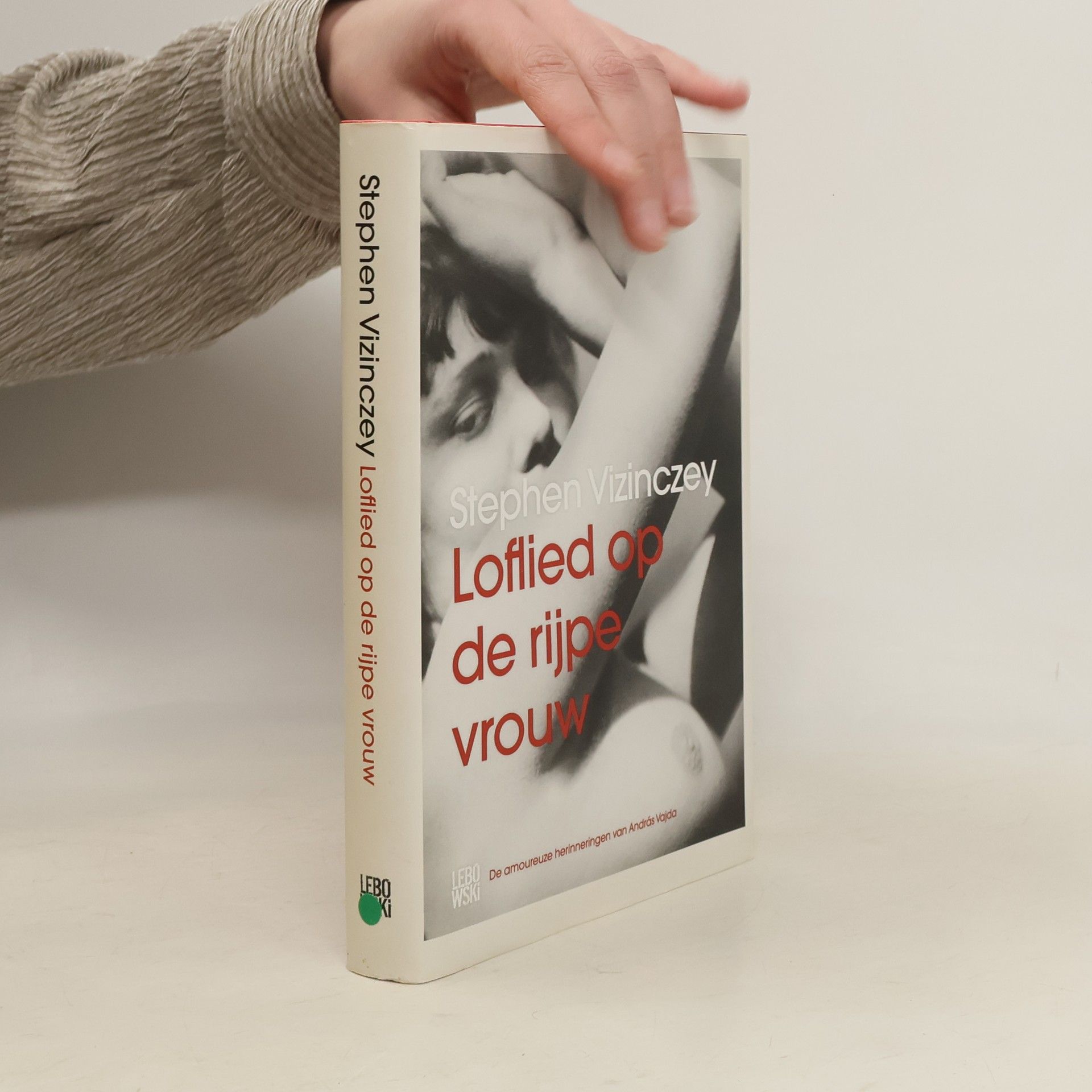 Stephen Vizinczey Loflied op de rijpe vrouw