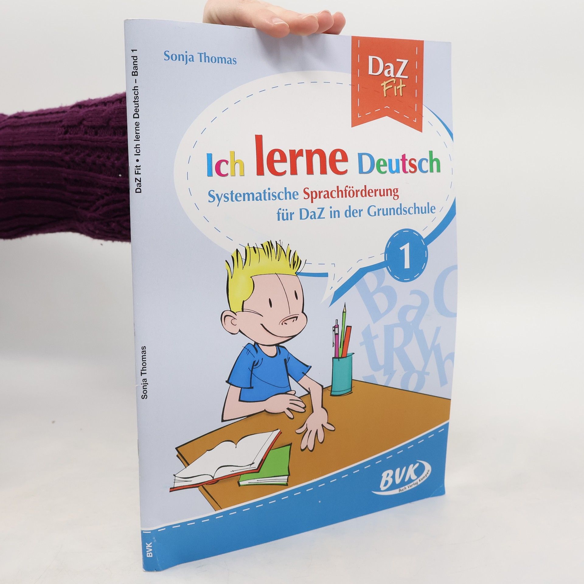 Sonja Thomas DaZ Fit: Ich lerne Deutsch. Bd.1