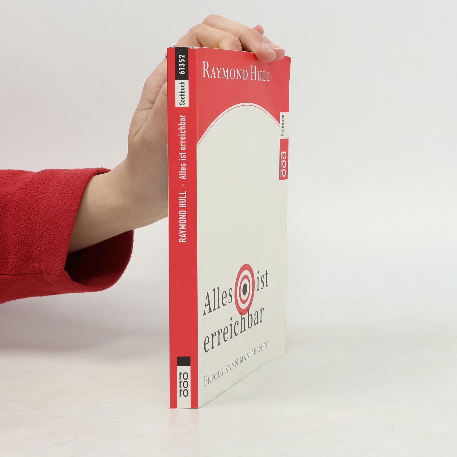 Raymond Hull Alles ist erreichbar