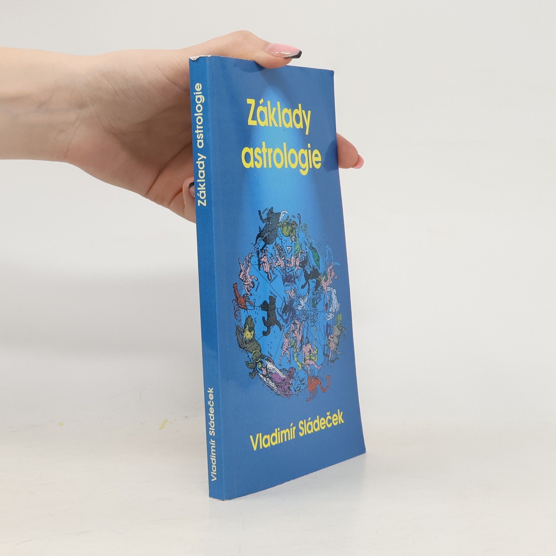 Vladimír Sládeček Základy astrologie