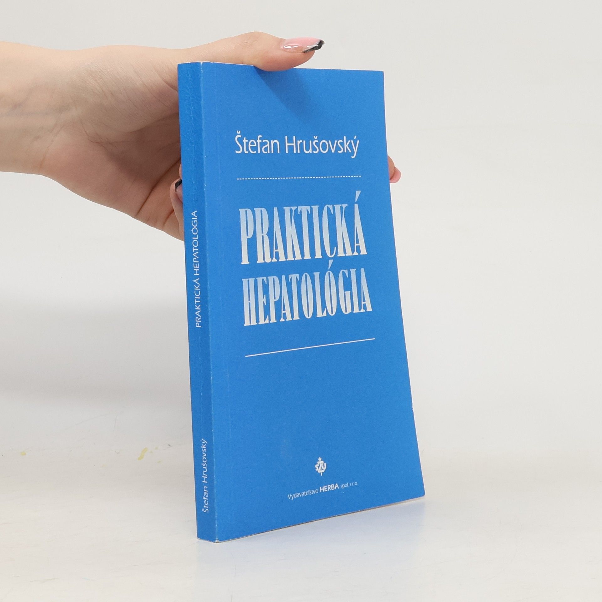 Štefan Hrušovský Praktická hepatológia