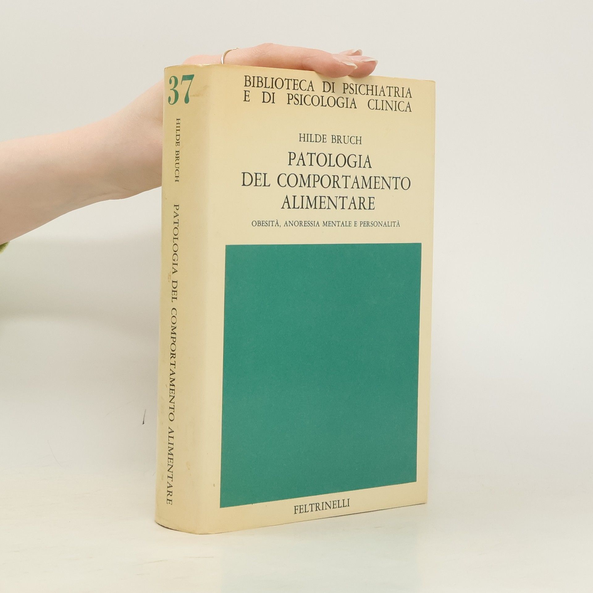 Hilde Bruch Patologia del comportamento alimentare