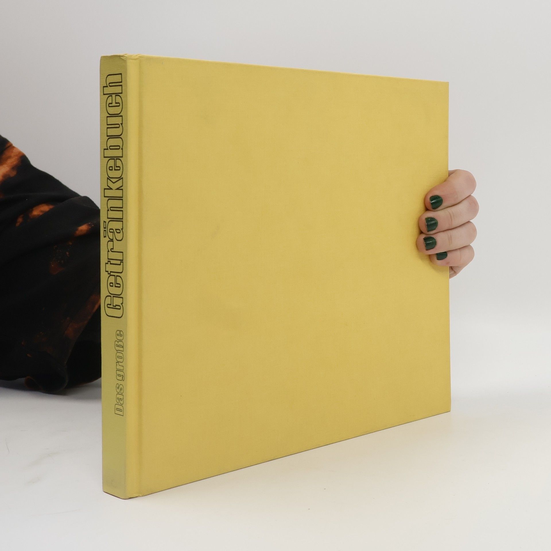 Kolektív autorov Das große Getränkebuch