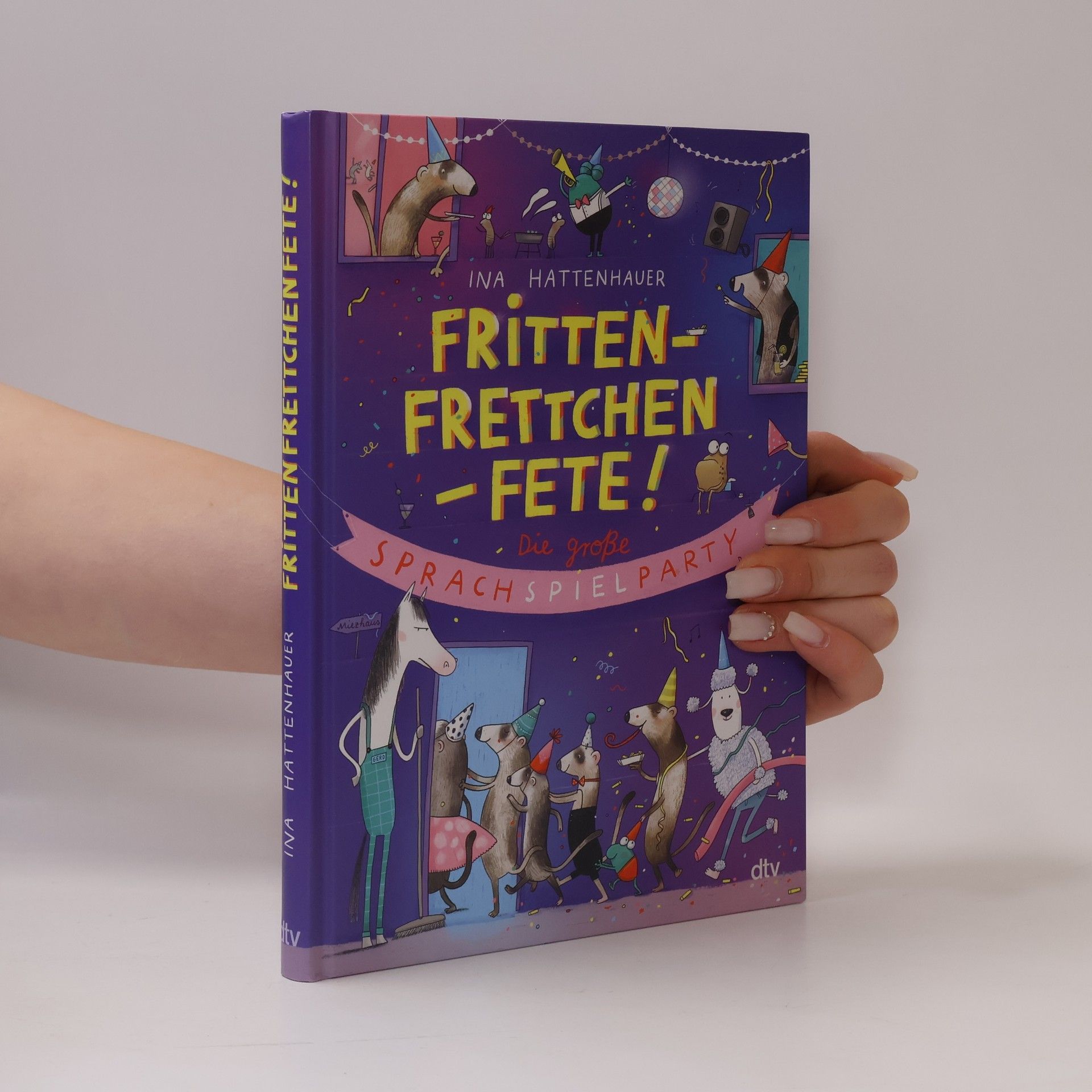 Frittenfrettchen-Fete – die große Sprachspielparty